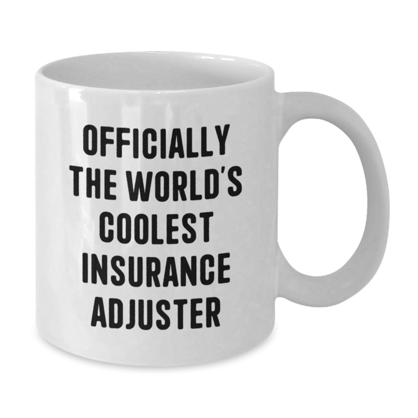 Funny Insurance Adjuster Gifts, Officially The World's Coolest Insurance Adjuster White Coffee Mug, Perfect for Christmas Unique Gifts from Friends, Family or Coworkers - Additional