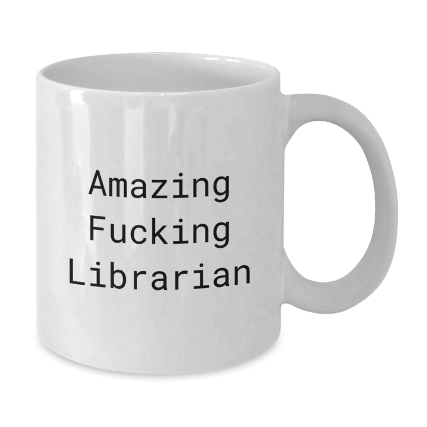 Funny Librarian Gifts from Men for Librarian Friends Unique Christmas Mugs White Coffee Mugs Amazing 'F--king' Librarian - Additional
