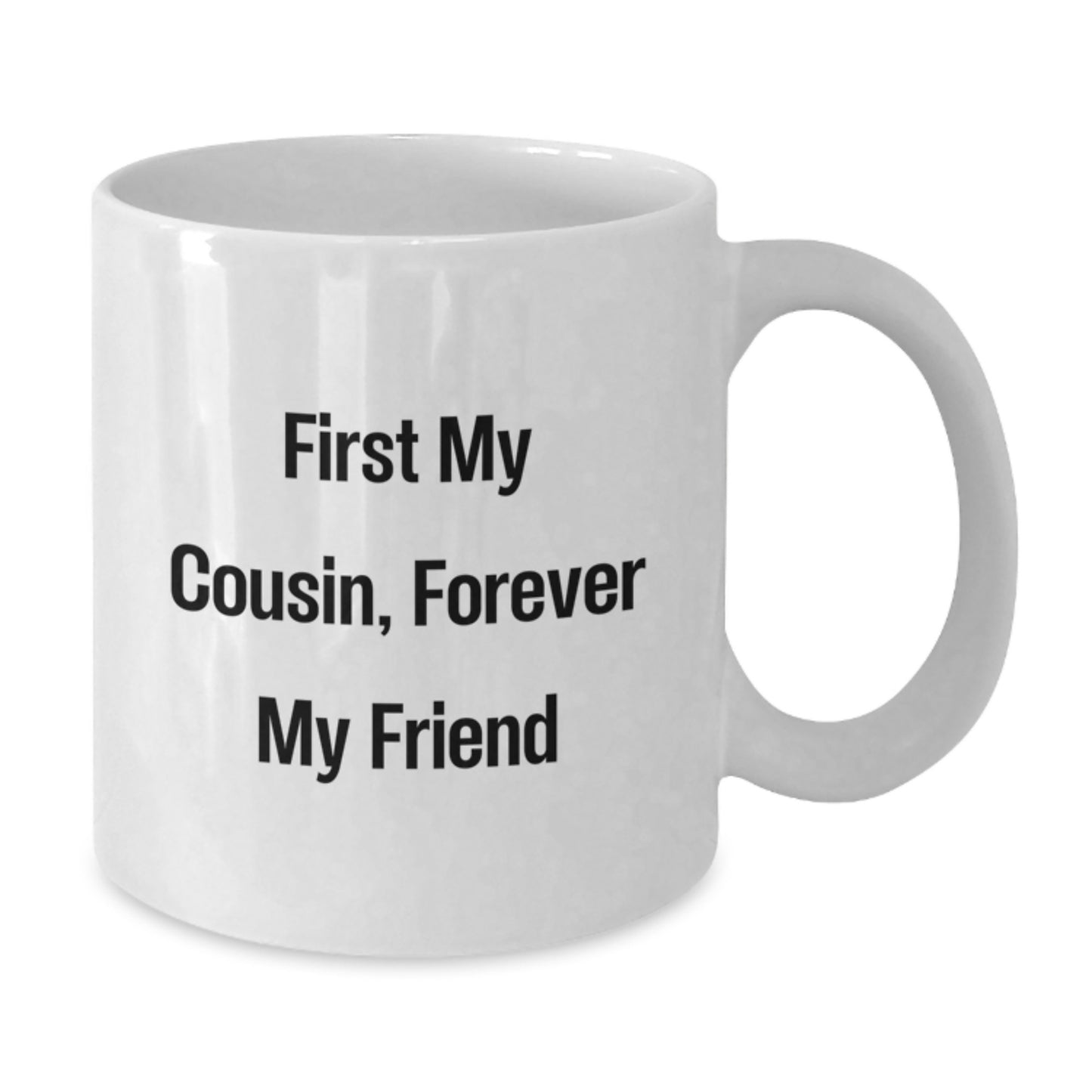 Funny Cousin Quotes White Coffee Mug, Gifts from Family, Gifts for Cousin, Graduation Unique Gifts - Additional
