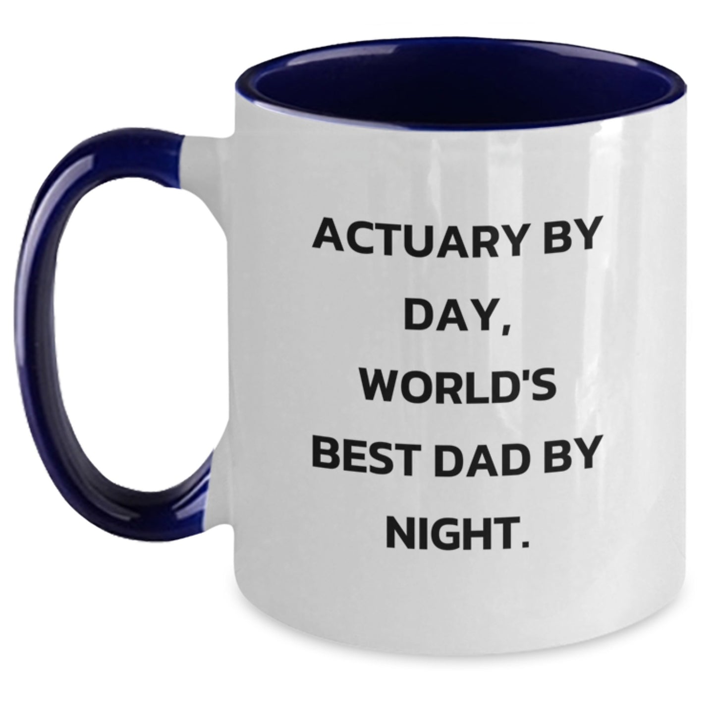Actuary Humor Mug, Funny Gifts for Actuary By Day, World's Best Dad By Night, Birthday Unique Gifts from Men to Actuary, 11oz Ceramic Two Tone Coffee Mug - Main