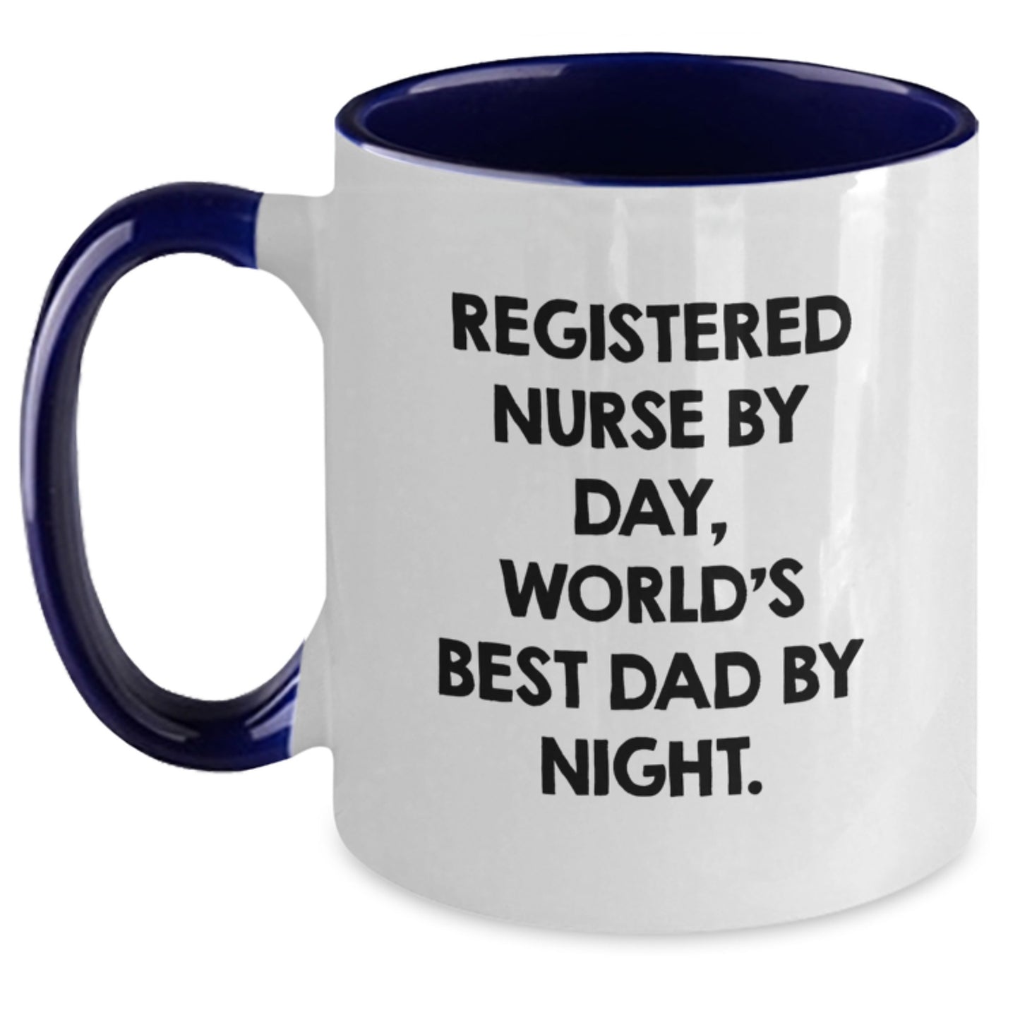 Registered Nurse Humor Gifts for Birthday, Two Tone Coffee Mug with Funny Quote 'Registered Nurse By Day, World's Best Dad By Night', Gifts from Dad, Unique Birthday Unique Gifts for Registered Nurse - Main