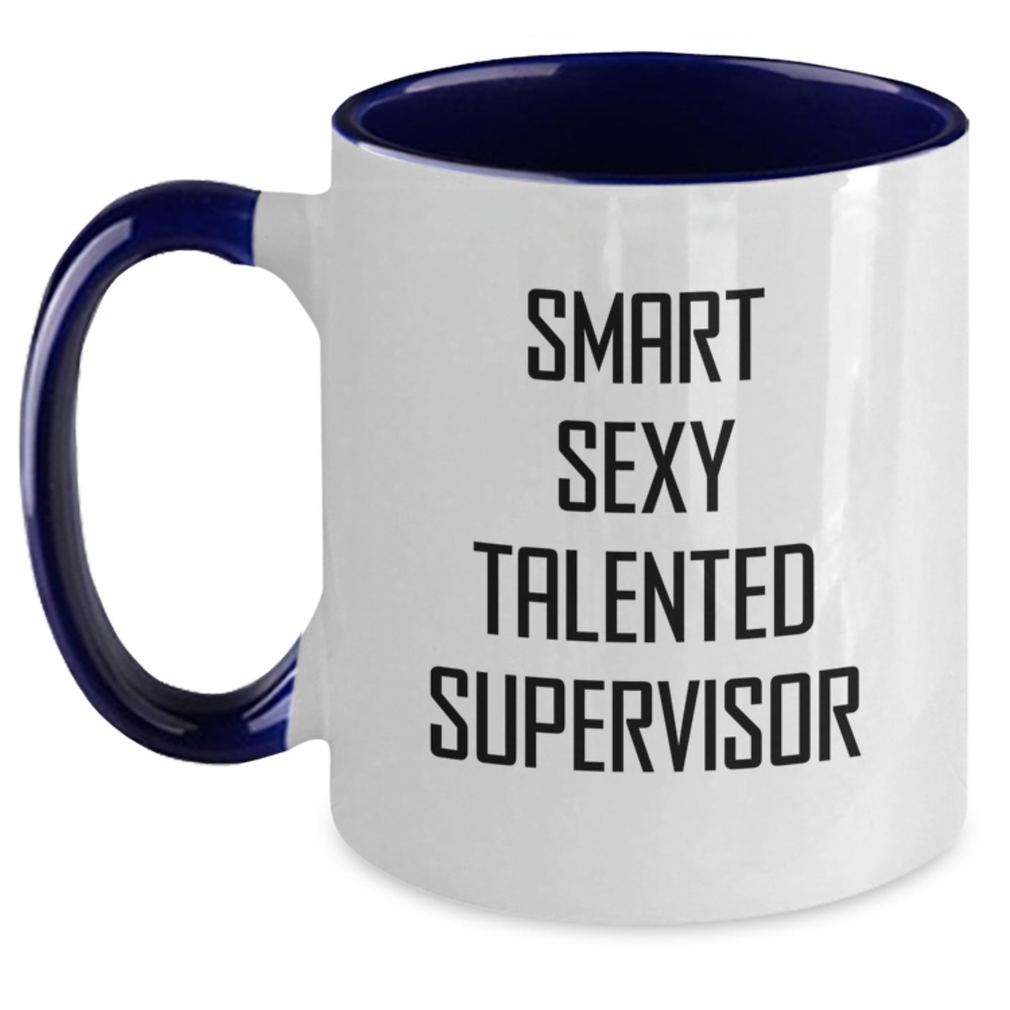 Funny Supervisor Gifts from Friends - 'Smart Sexy Talented' Two Tone Coffee Mug for Graduation - Main