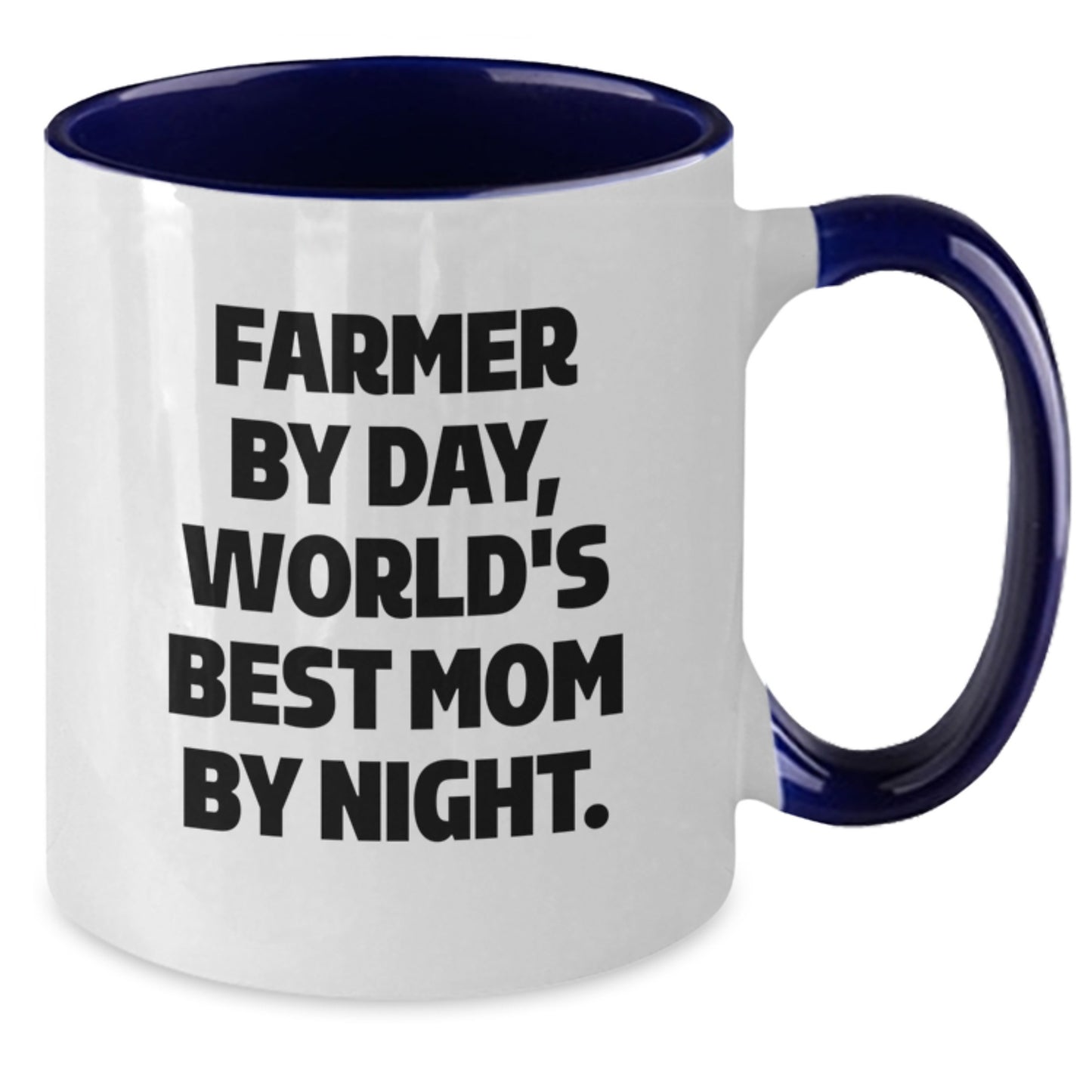 Farm Fresh Gifts from Friends and Family - 'Farmer By Day, World's Best Mom By Night.' Two Tone Coffee Mug for Birthday - Additional