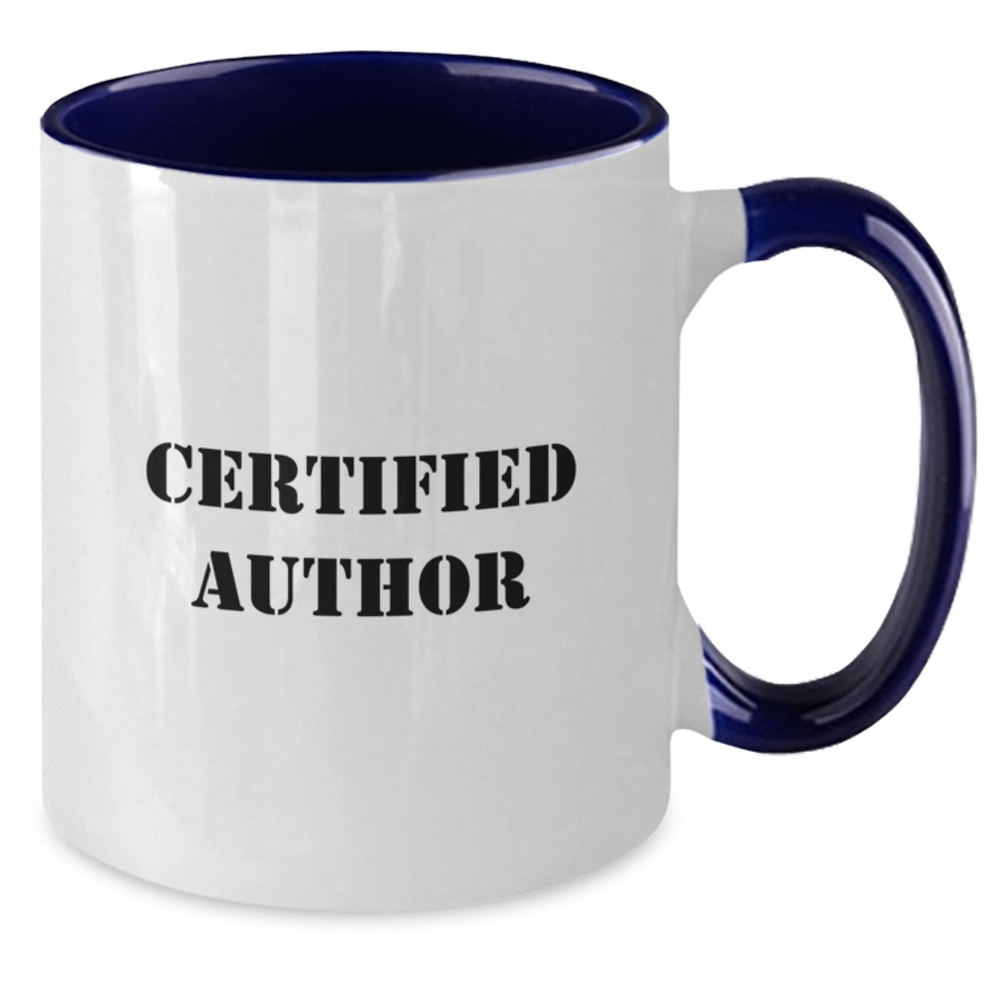 Funny Author Gifts from Friends, for Men, Unique Christmas Unique Presents, Author Quote Two Tone Coffee Mug - Additional