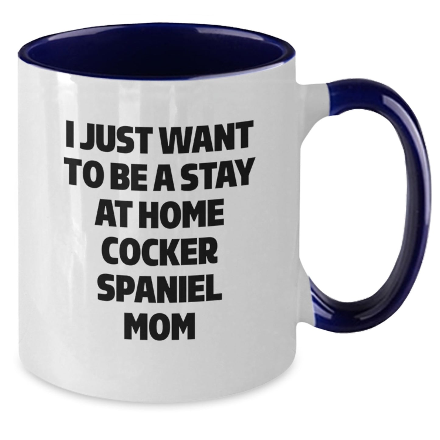 Funny Cocker Spaniel Dog Lover Gifts from Family to Cocker Spaniel Mom on Valentine's - Two Tone Coffee Mug - Additional