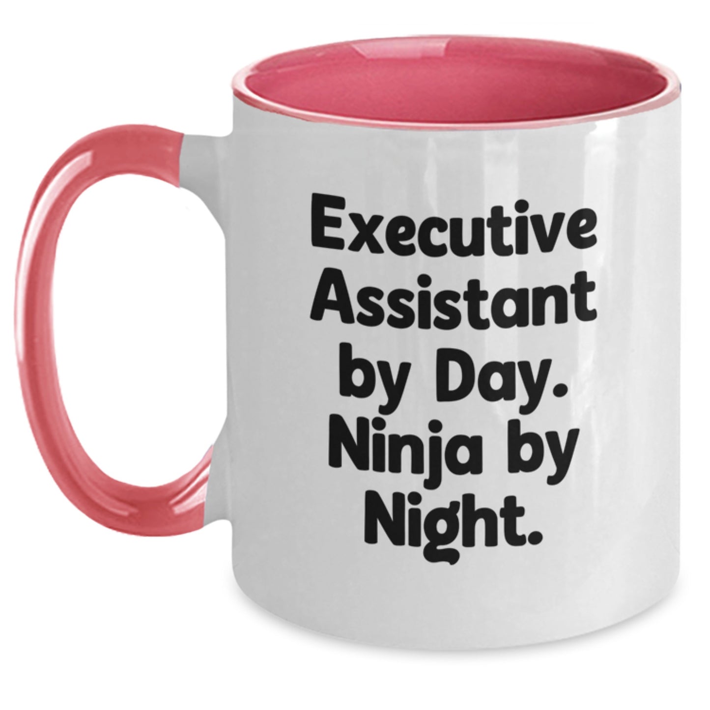 Funny Executive Assistant Gifts from Friends - Ninja by Day, Coffee Mug for Birthday Unique Gifts - Main