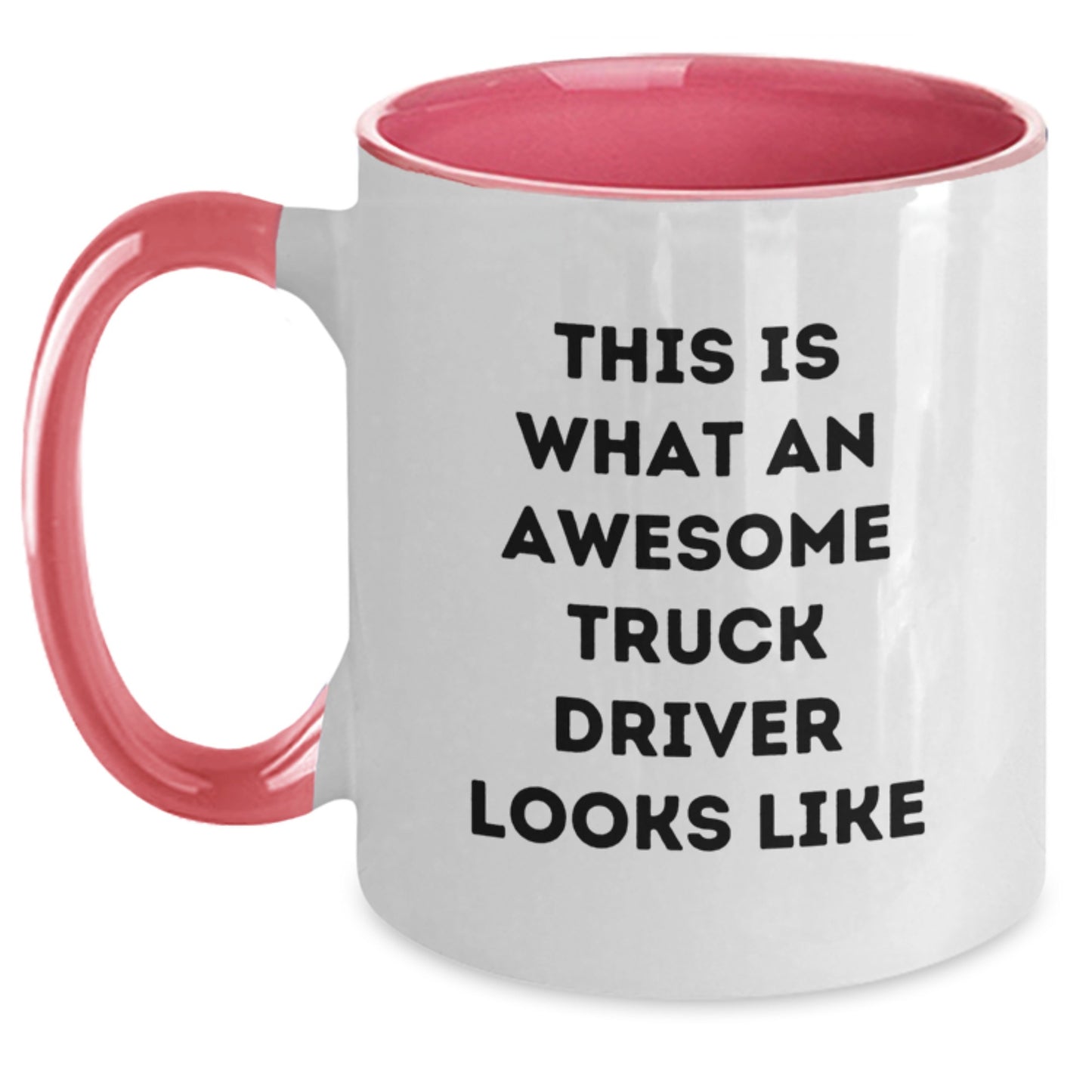 Funny Truck Driver Gifts from Friends for Men Graduation Unique Two Tone Coffee Mugs This Is What An Awesome Truck Driver Looks Like - Main
