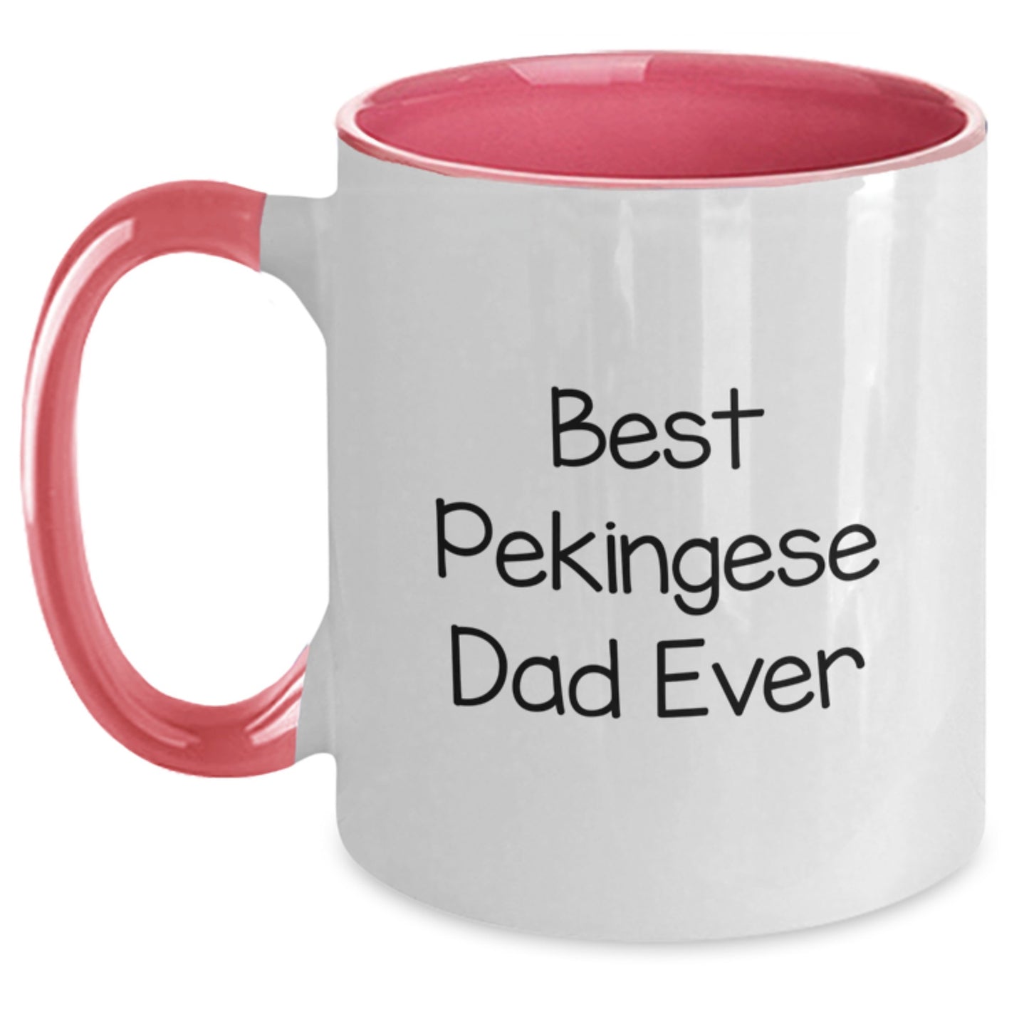 Funny Pekingese Dad Ever Gifts for Pekingese Dog Lovers from Men, Women, and Friends - Unique Two Tone Coffee Mug for Graduation - Main