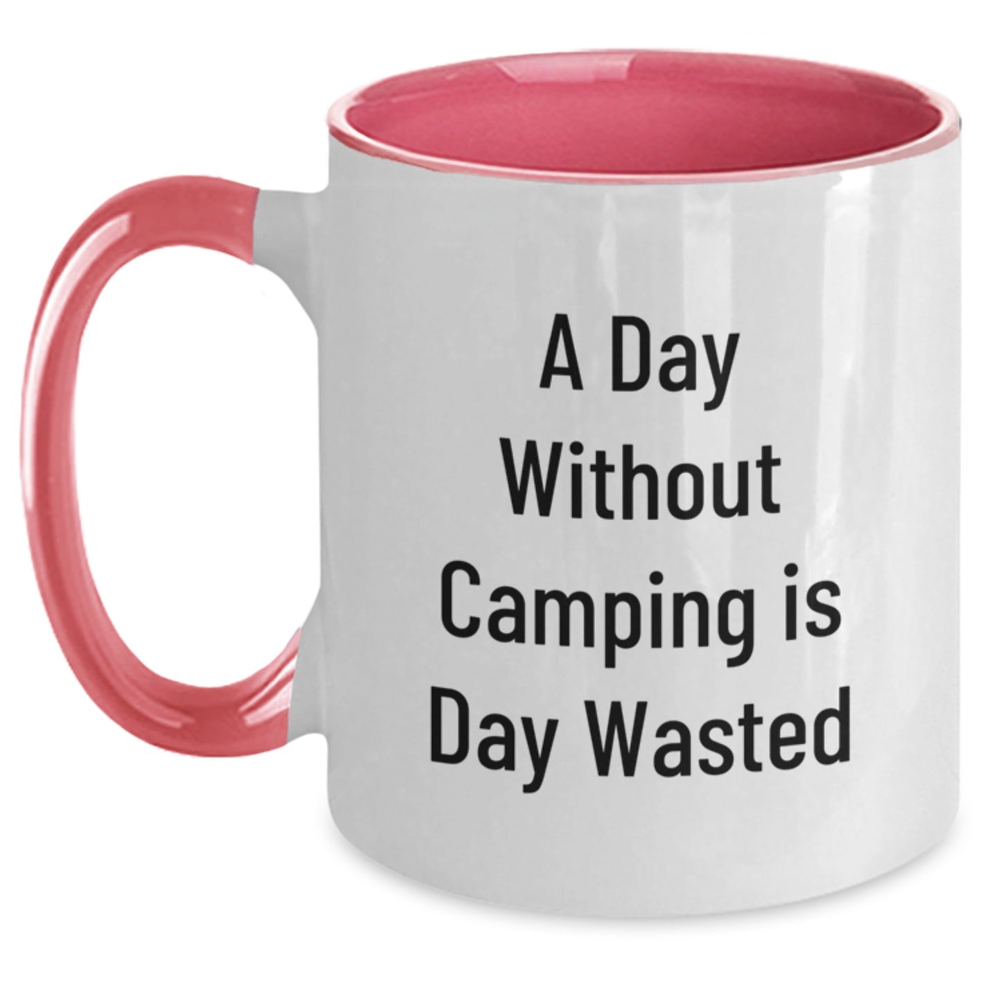 Camping Fun Gifts from Friends for Outdoor Enthusiasts - A Day Without Camping Is Day Wasted, Funny Two Tone Coffee Mug, Birthday Unique Gifts - Main
