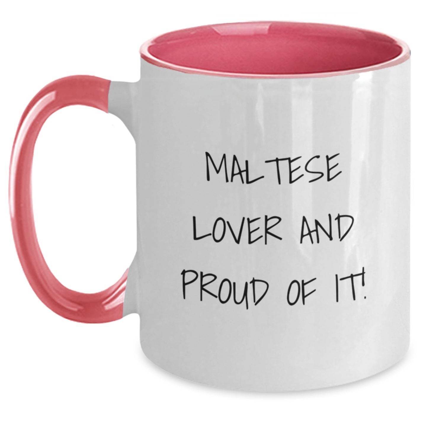 Funny Maltese Dog Lover Gifts from Friends for Birthday Unique Maltese Dog Two Tone Coffee Mugs Maltese Lover And Proud Of It! Gifts for Maltese Dog - Main