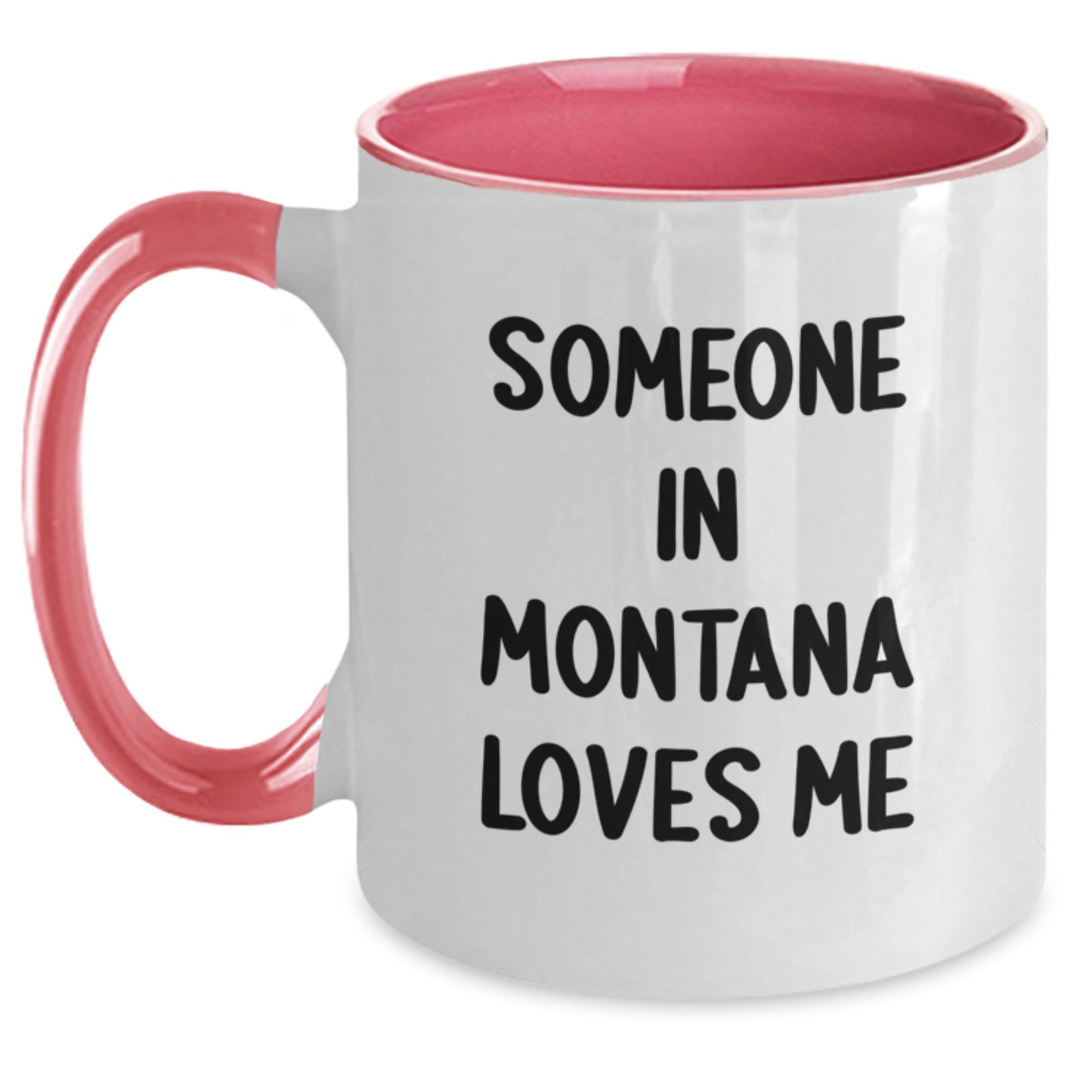 Funny Someone In Montana Loves Me Gifts from Family and Friends for Montana Birthday Unique Presents - Main