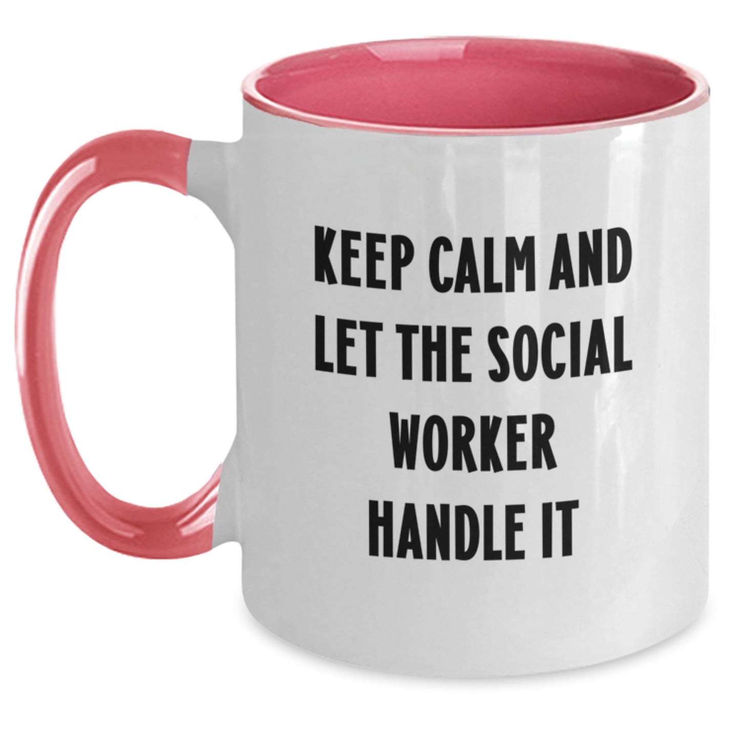 Funny Christmas Unique Gifts for Social Worker, Keep Calm And Let The Social Worker Handle It Two Tone Coffee Mugs, Gifts from Family to Social Worker, Social Worker Appreciation Mug - Main