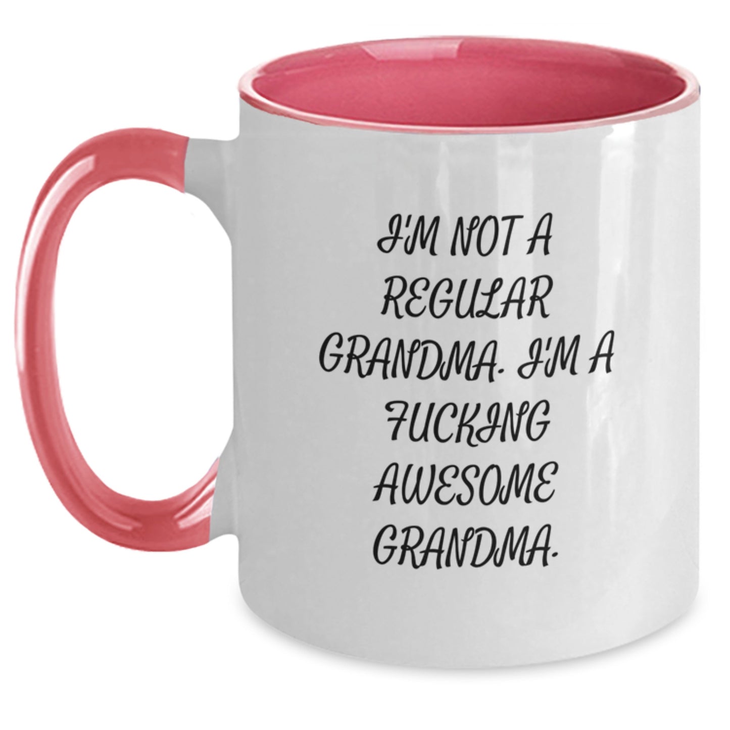 Funny Grandma Gifts from Friends and Family, I'm Not A Regular Grandma. I'm A F--king Awesome Grandma., Two-Tone Coffee Mug for Graduation - Main