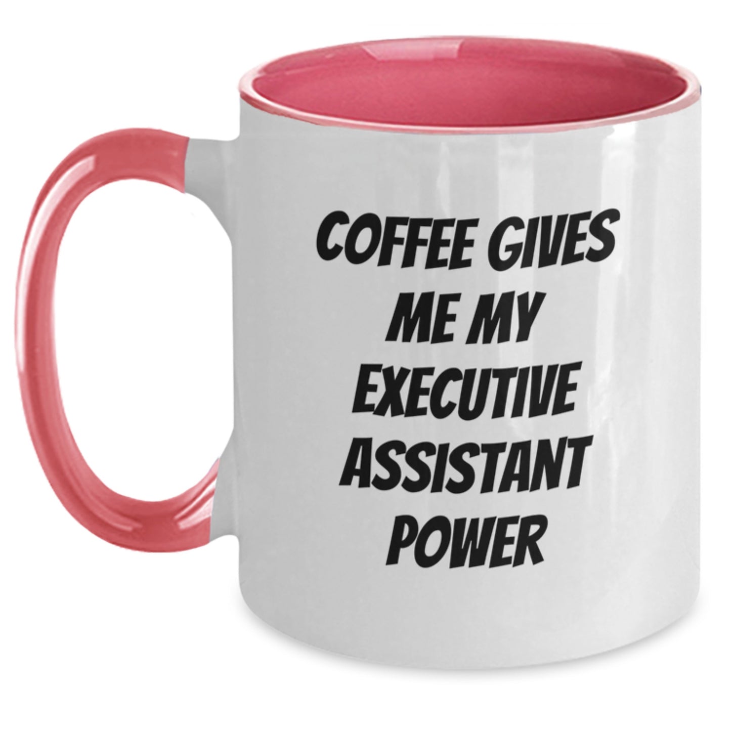 Funny Executive Assistant Gifts from Friends - 'Coffee Gives Me My Executive Assistant Power' Two Tone Mug for Birthday - Main