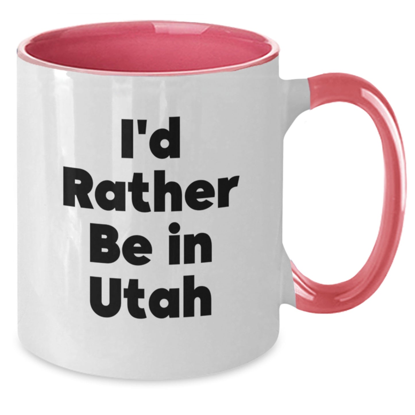 Utah Enthusiast Gifts, Two Tone Coffee Mug, I'd Rather Be In Utah, Funny Quote, Birthday Unique Gifts from Friends to Family - Additional