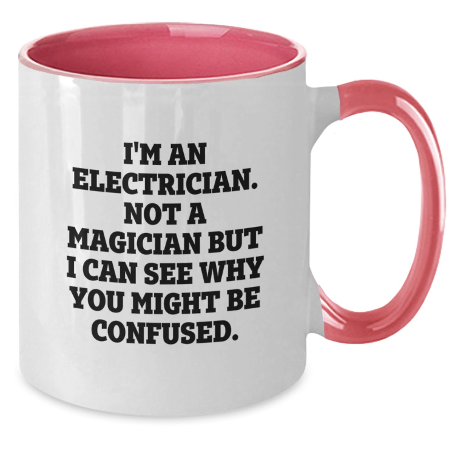 Funny Electrician Gifts for Electrician Friends and Family from Electrician Lover - Two Tone Coffee Mug - Additional