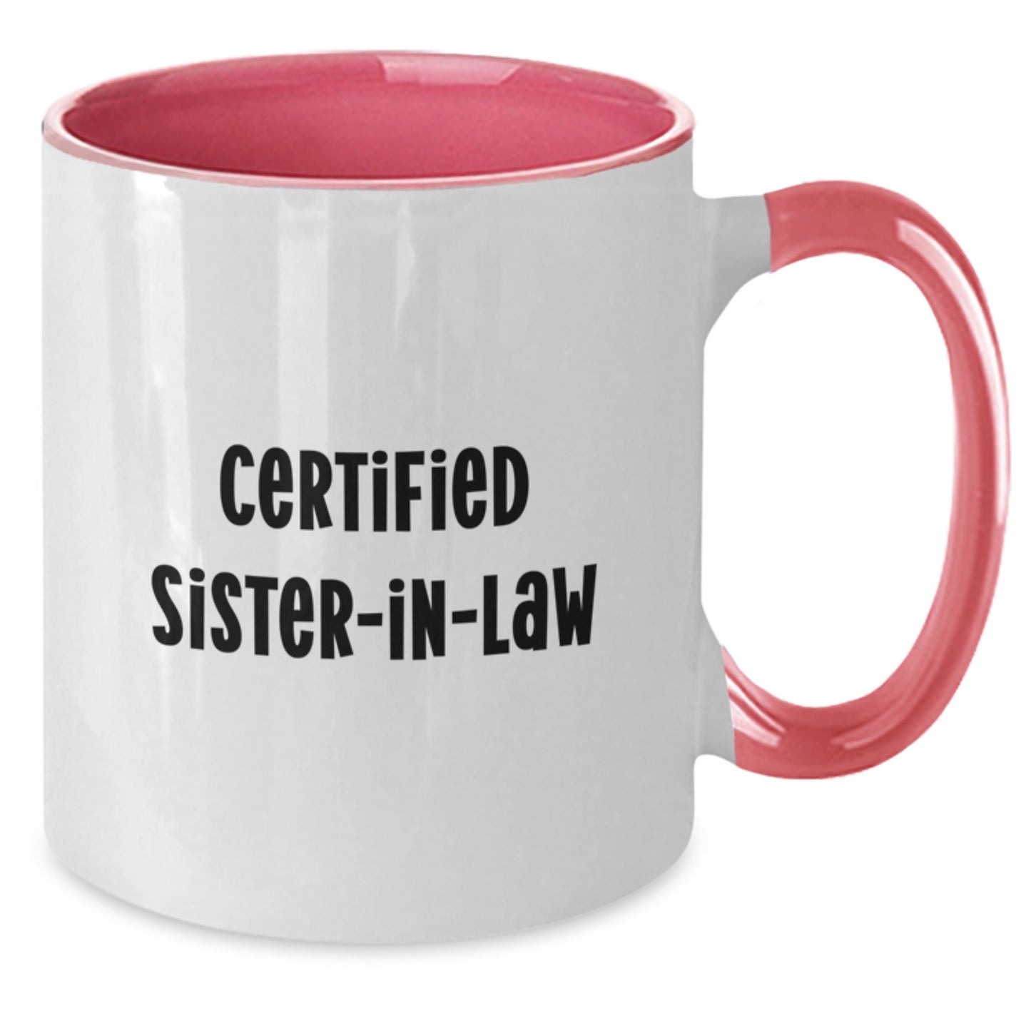 Funny Sister-in-law Gifts from Women, Gifts for Sister-in-law, Two Tone Coffee Mug - Additional