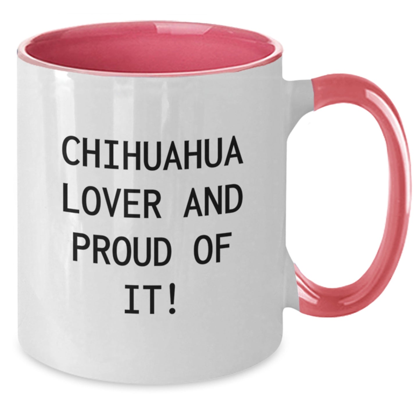 Chihuahua Dog Lovers Gifts for Men from Chihuahua Enthusiasts - Funny Quote Two Tone Coffee Mug, Birthday Unique Gifts - Additional