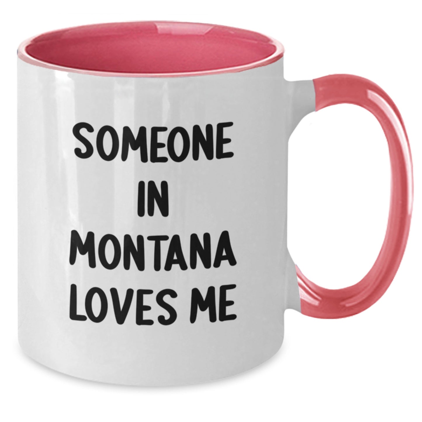 Funny Someone In Montana Loves Me Gifts from Family and Friends for Montana Birthday Unique Presents - Additional