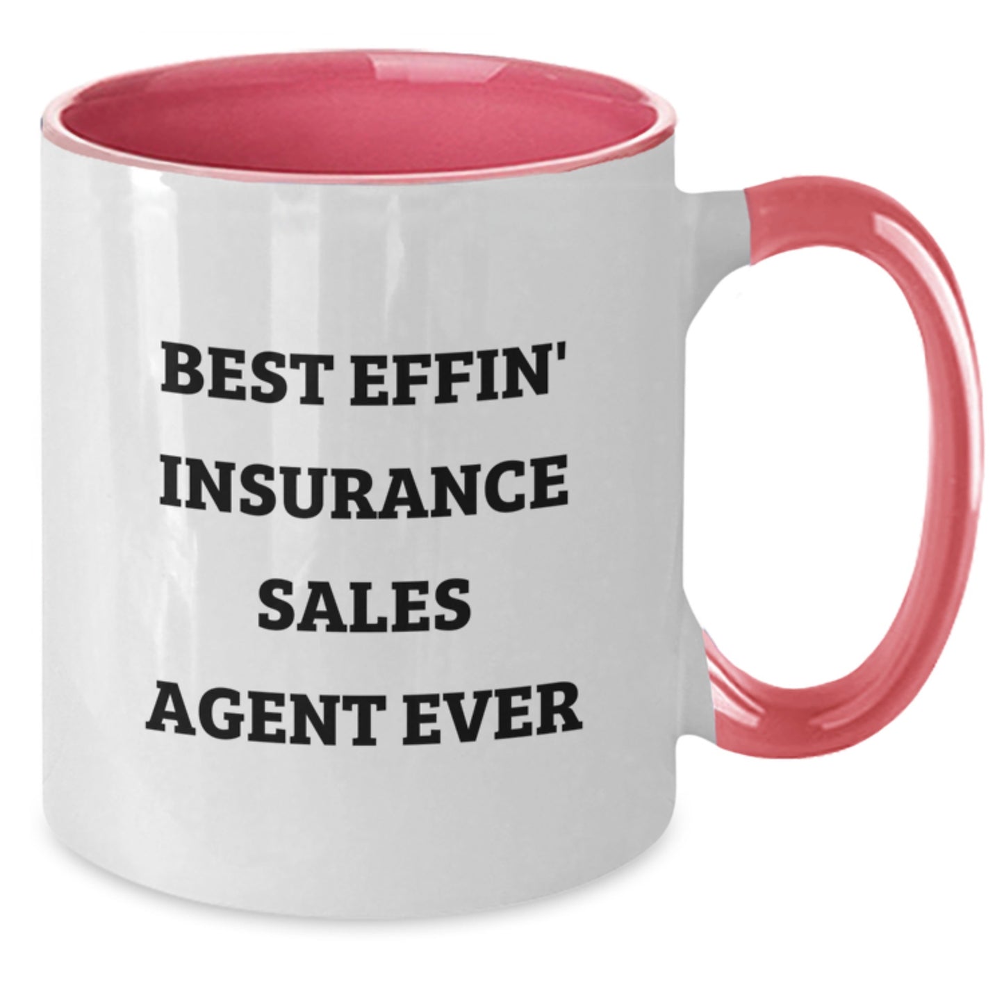 Funny Insurance Sales Agent Gifts for Men from Coworkers - Best Effin' Insurance Sales Agent Ever Two Tone Coffee Mug, Graduation Unique Gifts - Additional