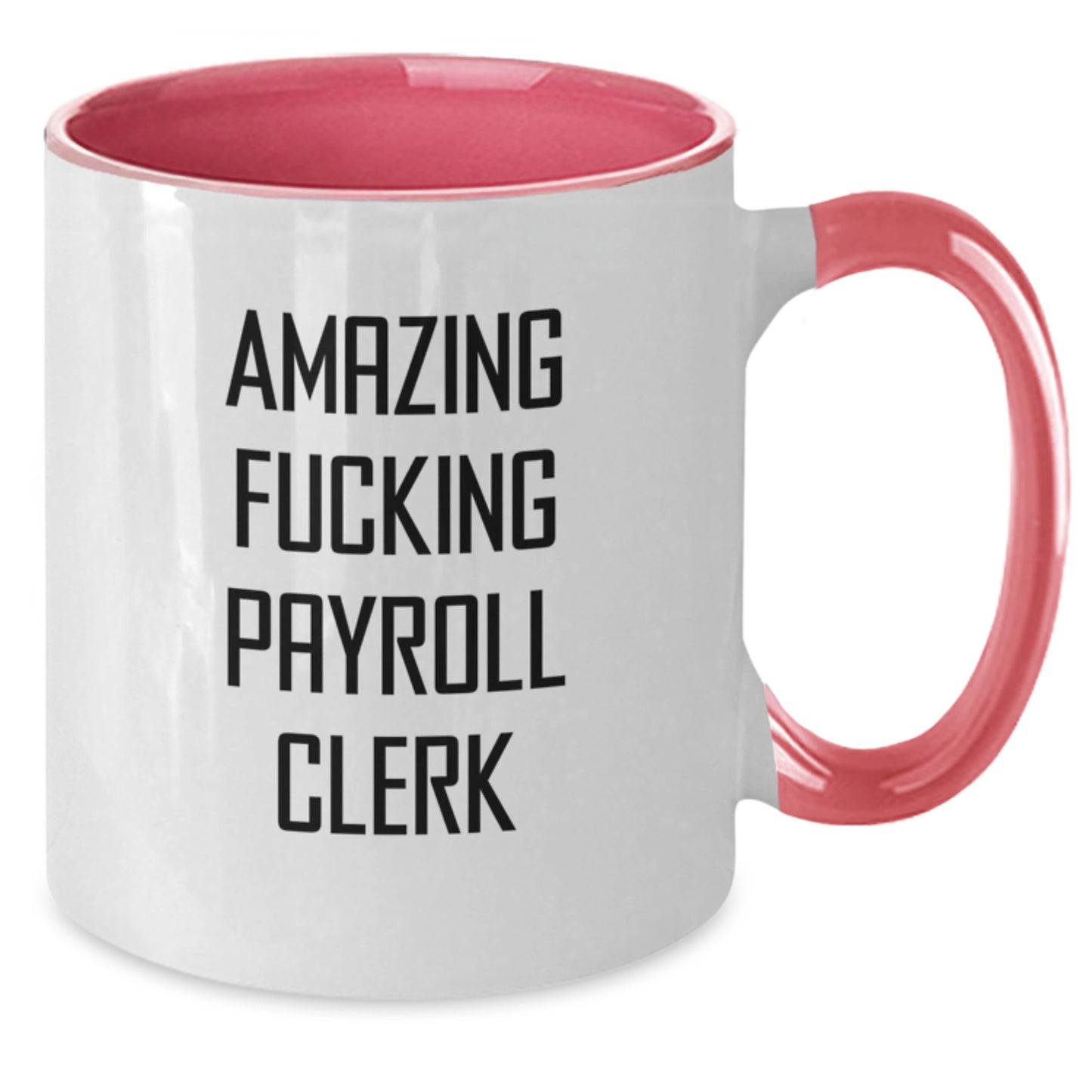 Funny Payroll Clerk Gifts from Friends and Coworkers, Unique Two Tone Coffee Mugs for Payroll Clerk, Merry Christmas Unique Gifts for Men and Women - Additional