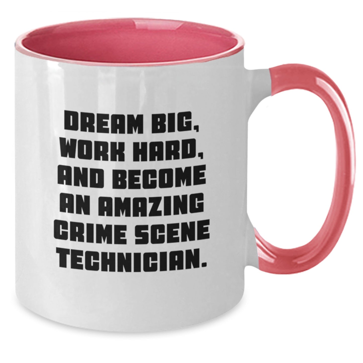 Unique Crime Scene Technician Gifts for Men and Women on Their Birthday - Funny Quote Two Tone Coffee Mug - Additional