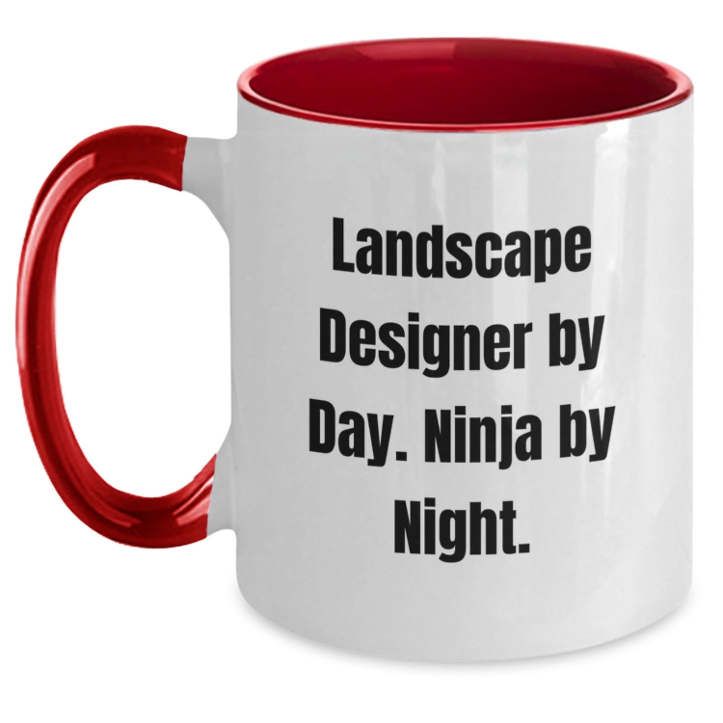 Landscape Designer Gifts - Funny Ninja Mug, Graduation Unique Gifts from Friends, Landscape Designer By Day. Ninja By Night., Two Tone Coffee Mug - Main