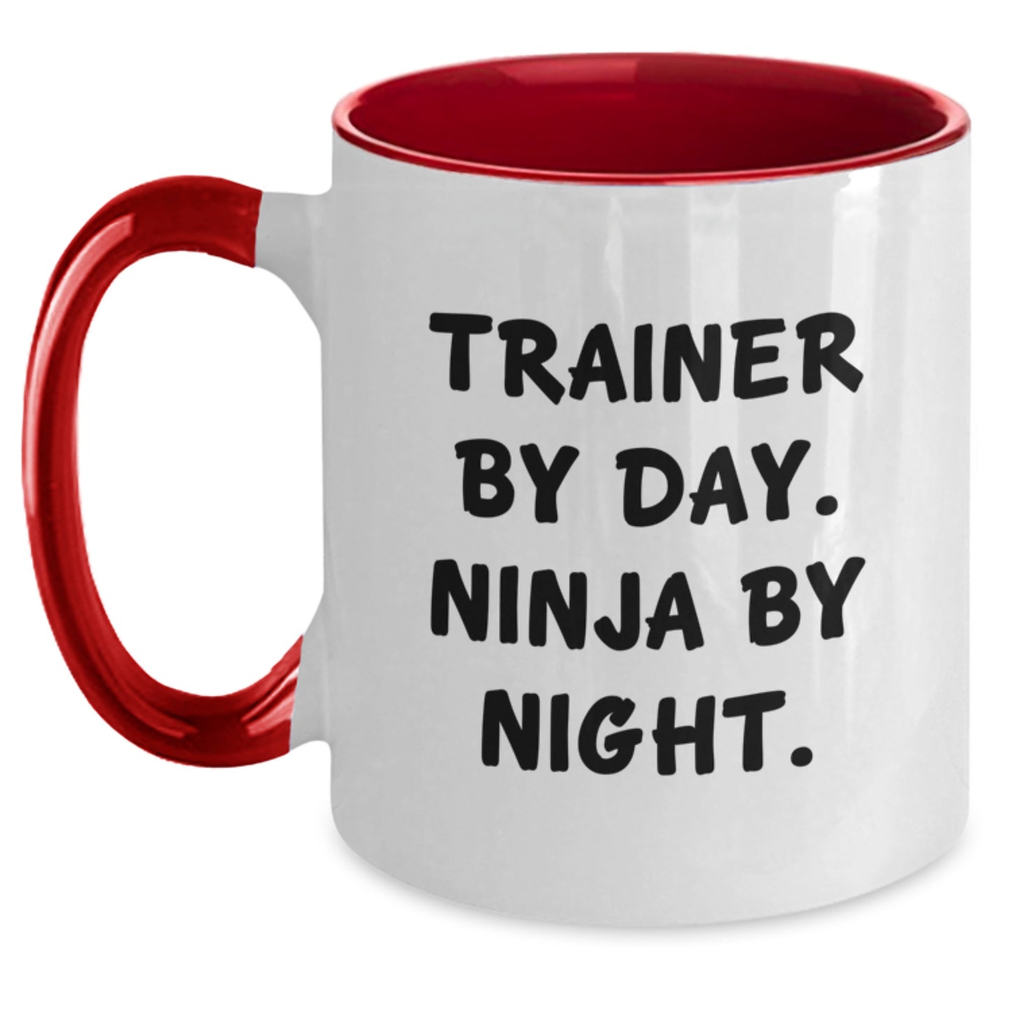 Trainer By Day Ninja Gifts for Men from Friends on Birthday, Two Tone Coffee Mug Funny Quote - Main
