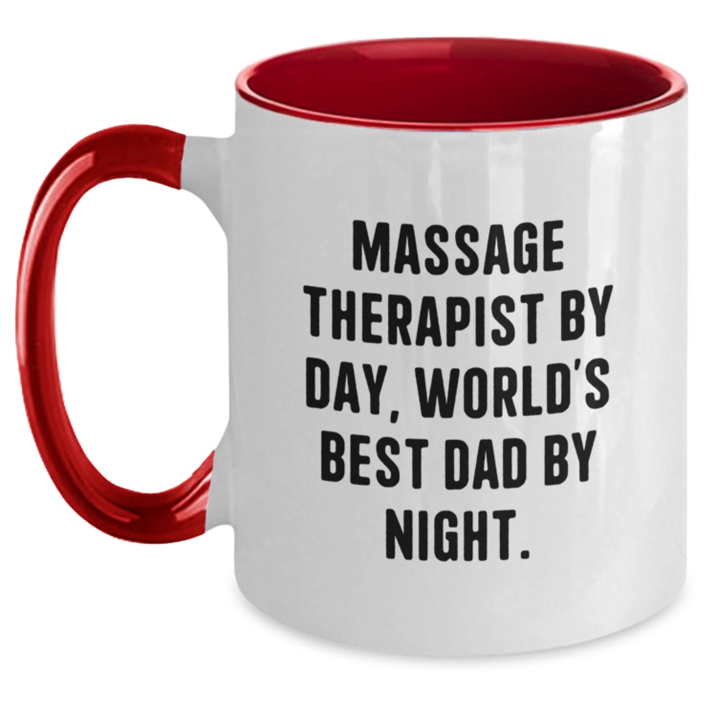 Massage Therapist Gifts Funny Two Tone Coffee Mug, Gifts from Dad to Massage Therapist, Birthday Unique Gifts for Massage Therapist By Day, World's Best Dad By Night. - Main