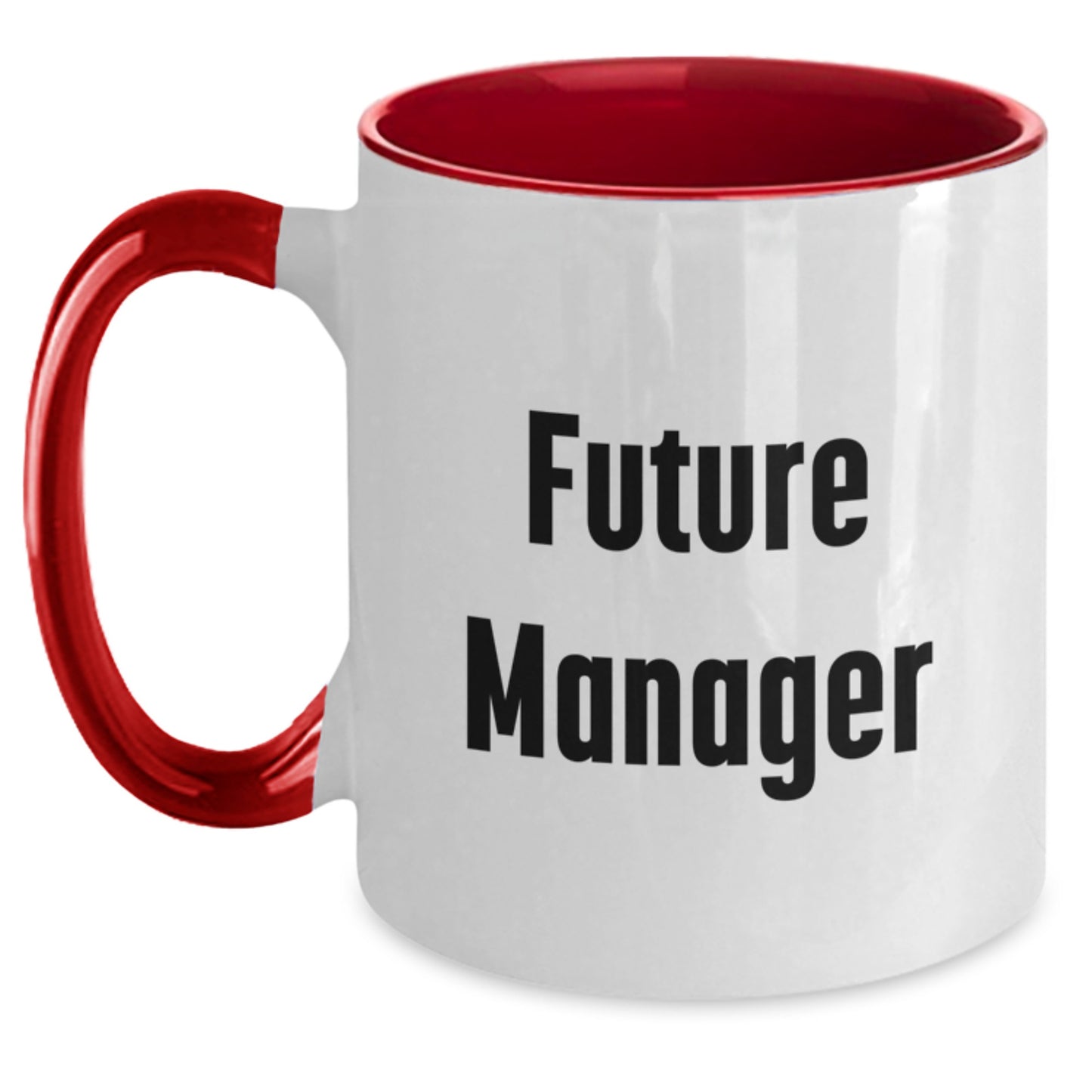 Funny Future Manager Gifts from Friends - Inspirational Two Tone Coffee Mug for Graduation, Manager, Men, Women, Coworkers, Family, and Friends - Main