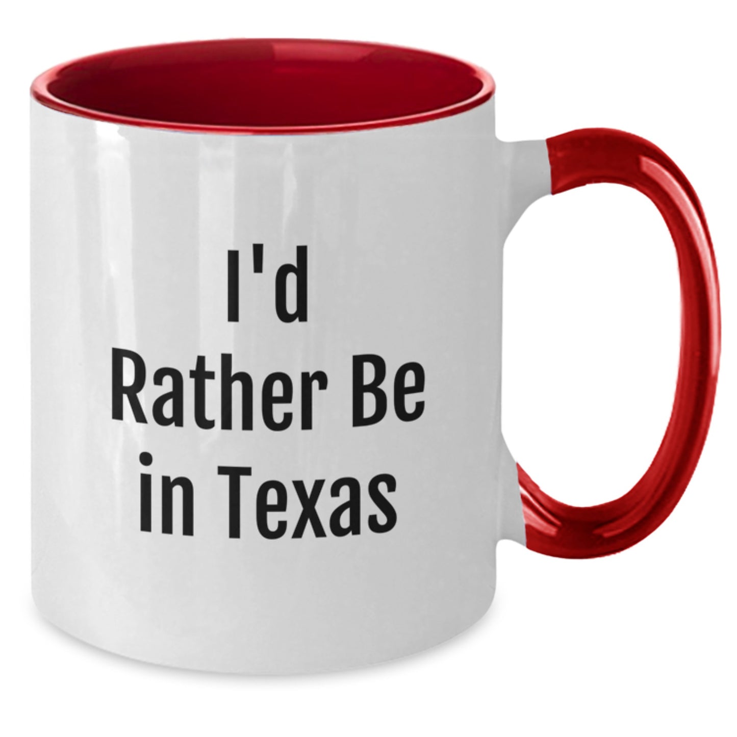 Funny Texas Two Tone Coffee Mugs Gifts from Friends and Family for Birthday - 'I'd Rather Be In Texas' Quote, Perfect for Texans Men and Women - Additional