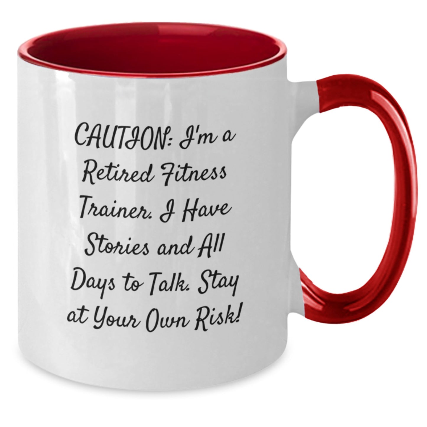 Funny Fitness Trainer Gifts for Graduation - 'Caution: I'm A Retired Fitness Trainer...' Two Tone Coffee Mug, Gifts from Friends, Fitness Trainer Mug, Graduation Unique Gifts - Additional