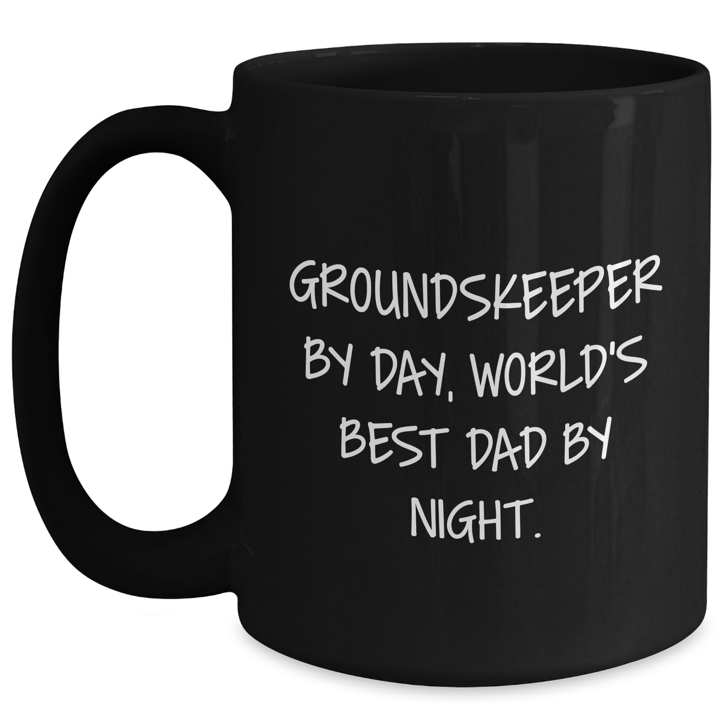 groundskeeper Gifts from Friends, Funny Quote Black Coffee Mugs, Graduation Unique Gifts for groundskeeper Men, groundskeeper By Day, World's Best Dad By Night. - Main