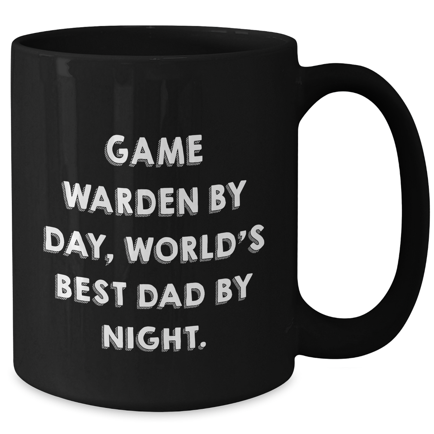 Game Warden Funny Gifts from Mom to World's Best Dad, Black Coffee Mug for Graduation - Additional