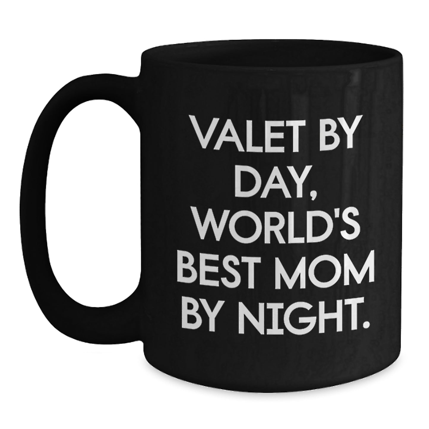 Valet Gifts from Mom - Funny Black Coffee Mugs for Birthday, World's Best Mom Quote, Gifts for Valet - Main