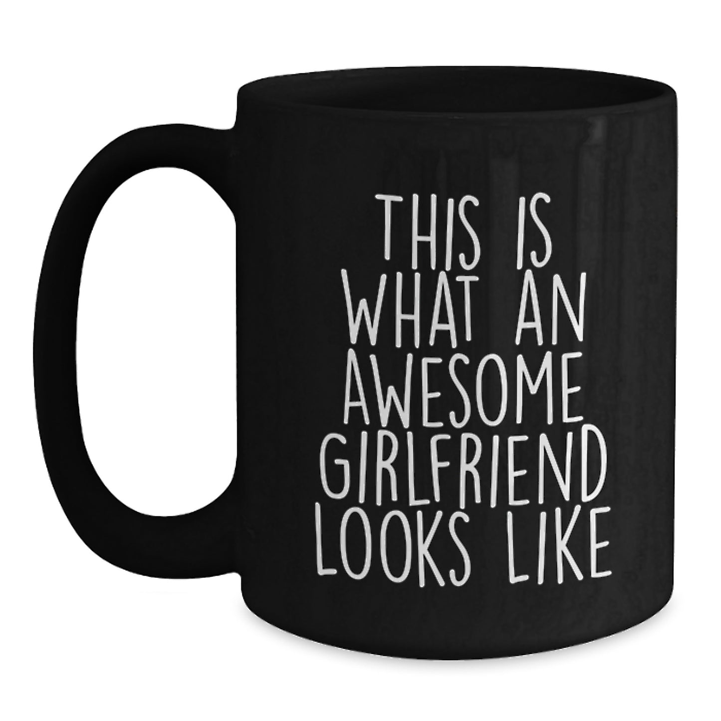 Funny Sweetheart Gifts from Men to Sweetheart - 'This Is What An Awesome Sweetheart Looks Like' Inspirational Black Coffee Mug for Graduation - Main