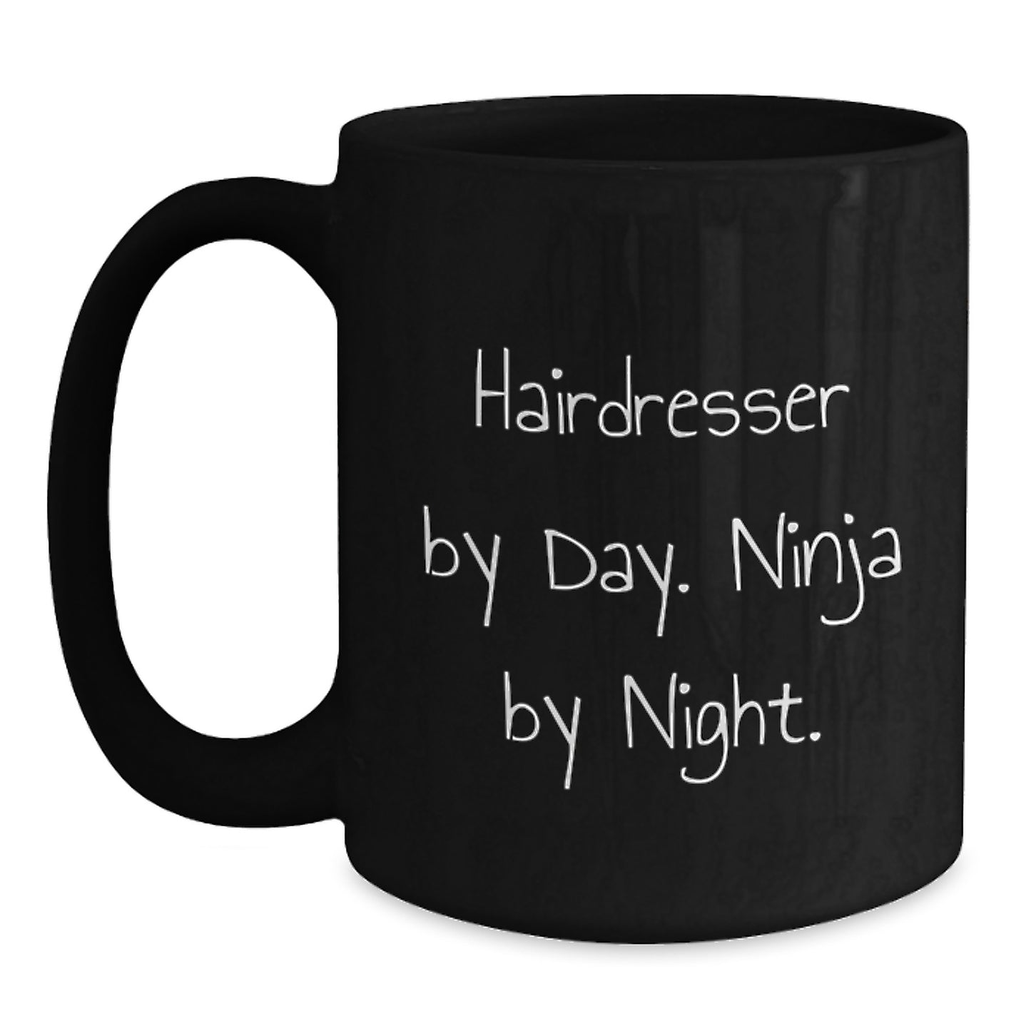 Hairdresser Gifts from Friends, Cute Black Coffee Mugs for Hairdresser By Day. Ninja By Night., Graduation Unique Gifts - Main