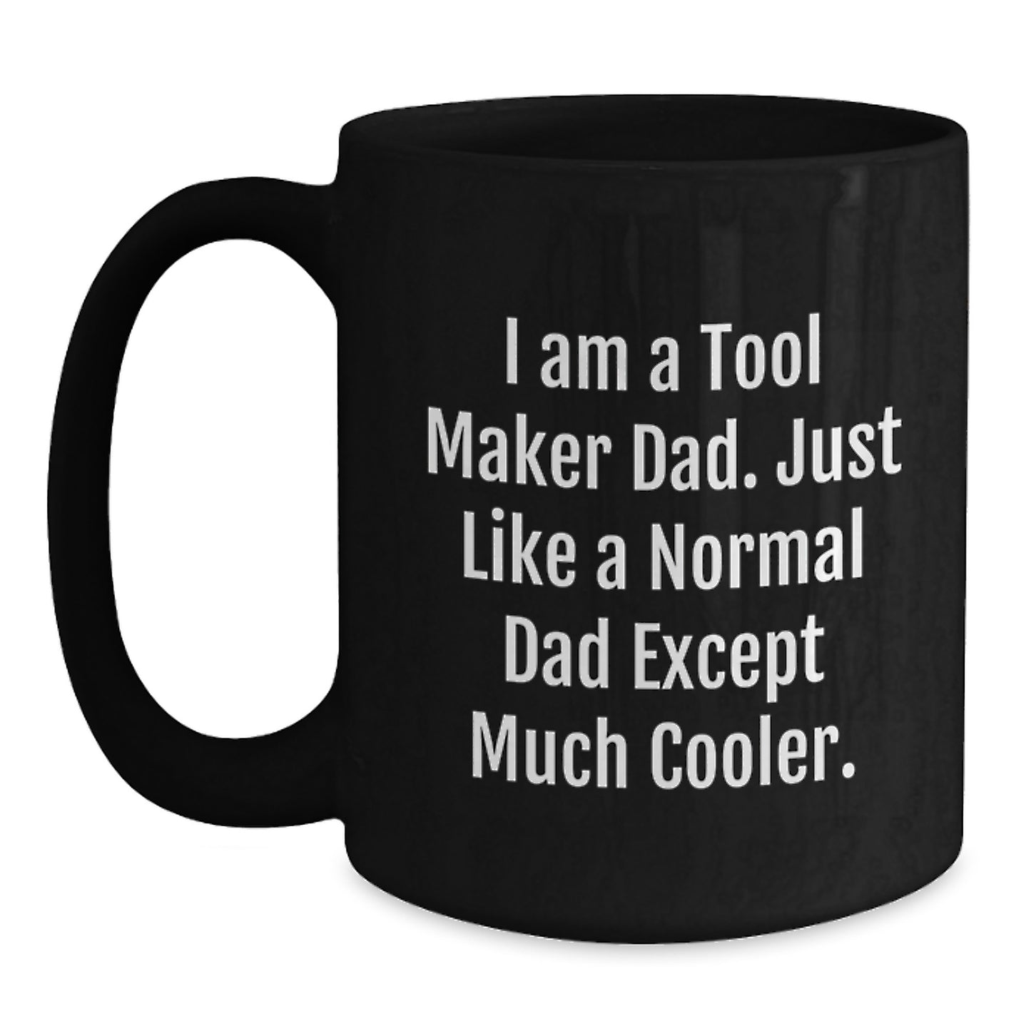 Funny Tool Maker Christmas Mug Gifts from Dad to Tool Maker - Main