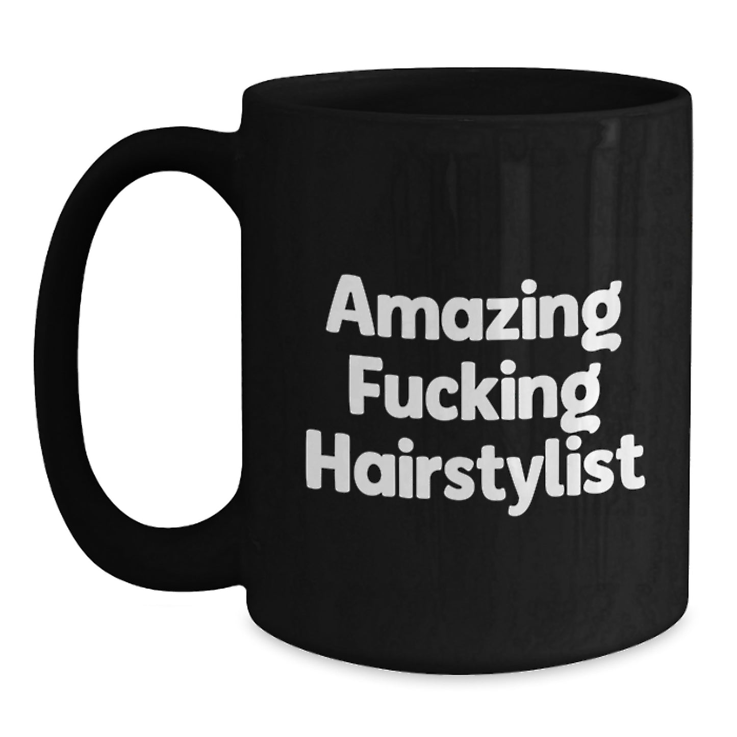 Funny Hairstylist Gifts from Friends to Family Members, Amazing Black Coffee Mugs, Christmas Unique Presents - Main