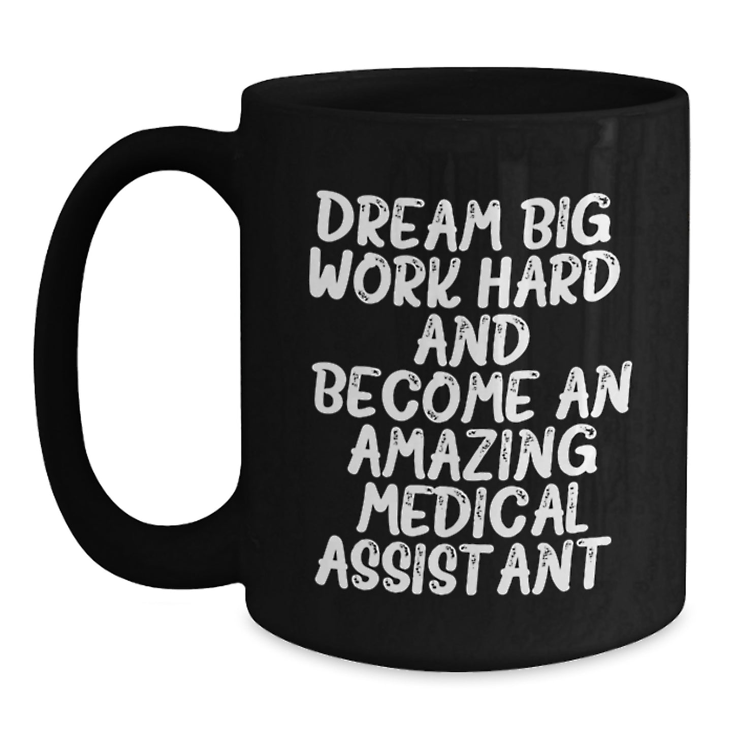 Medical Assistant Gifts, Funny Quote Coffee Mug, Black Ceramic Mugs for Men and Women, Christmas Unique Gift for Medical Assistant Friends and Family - Main