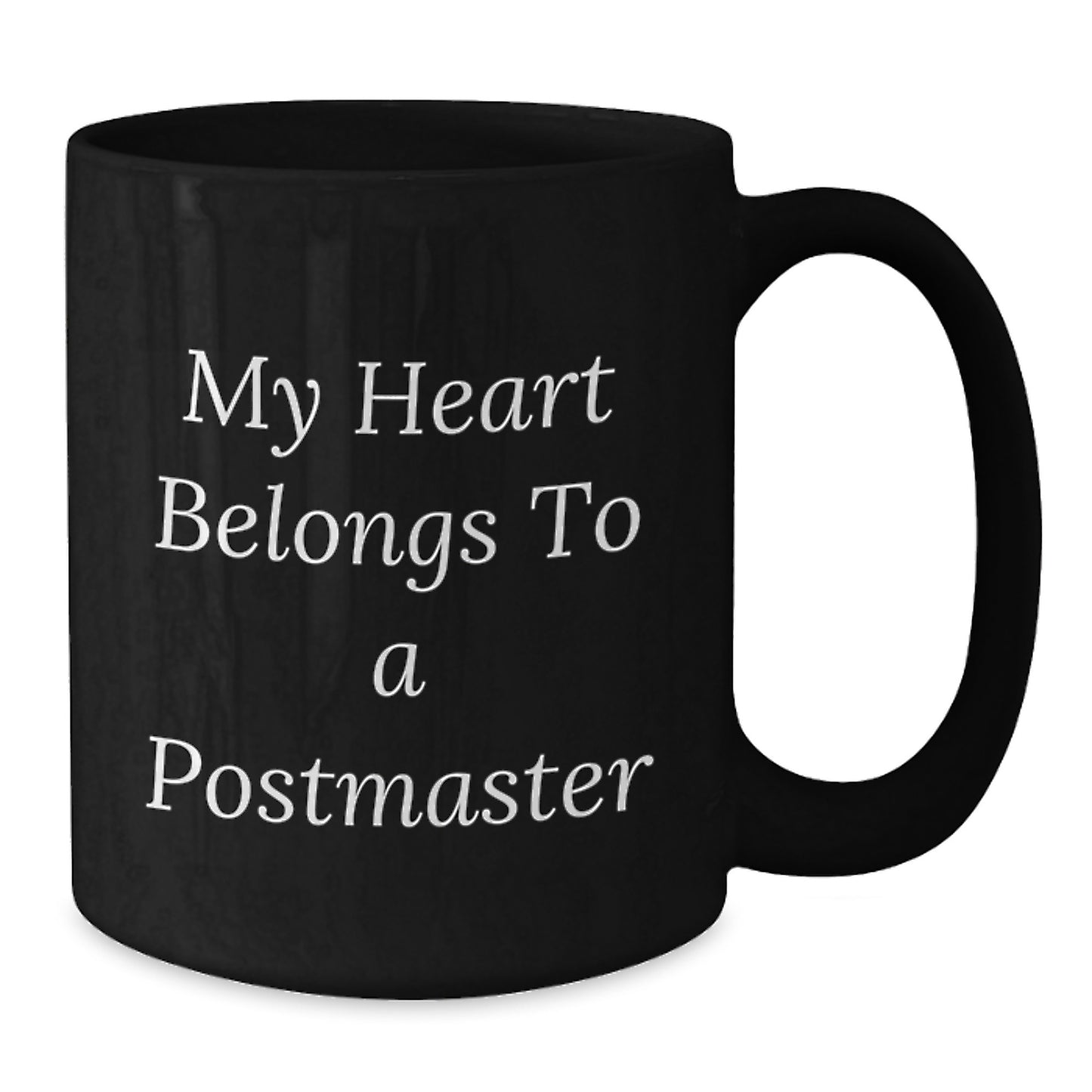 Funny Postmaster Christmas Unique Gifts from Friends and Family - My Heart Belongs To A Postmaster Black Coffee Mug - Additional