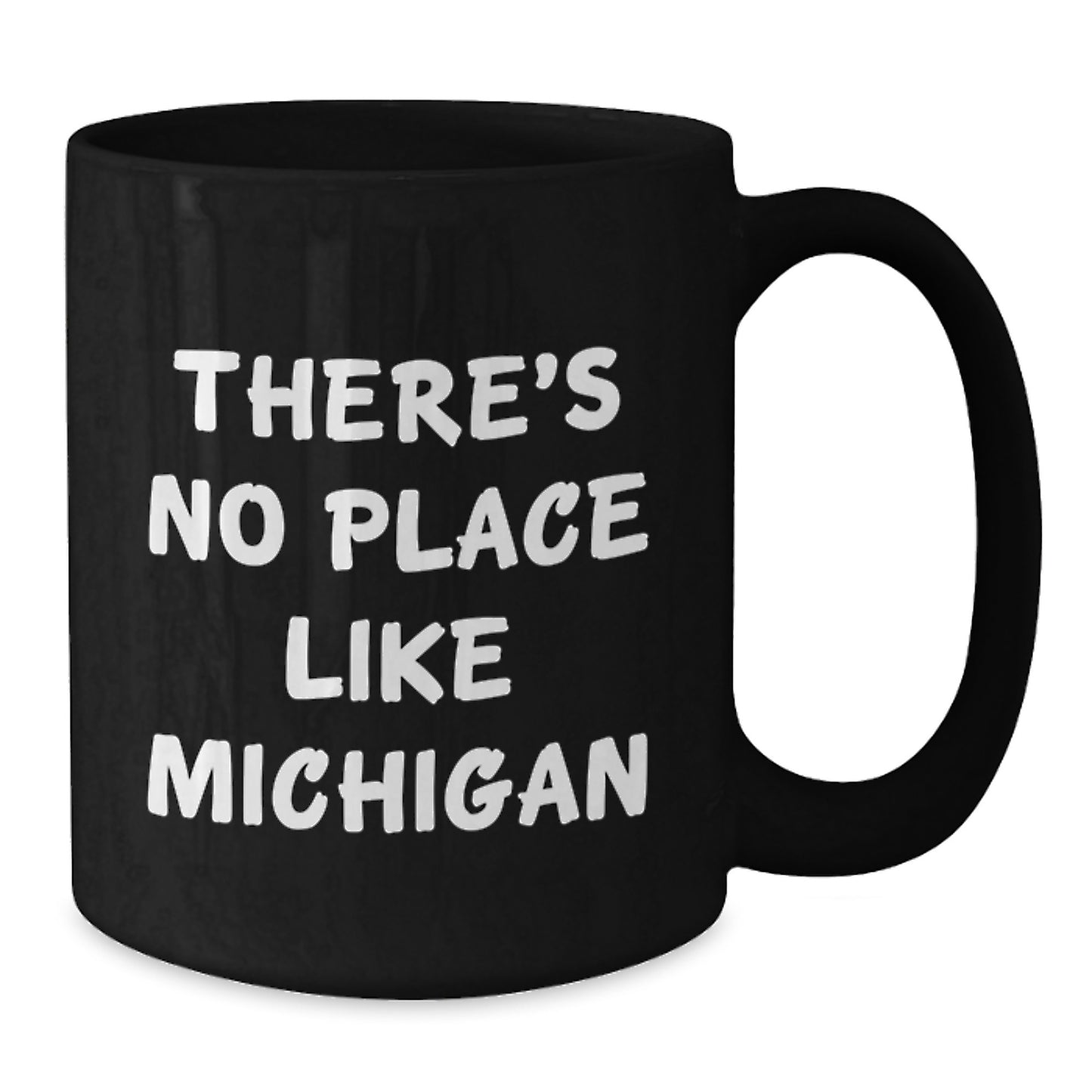 Michigan Love Quote Black Coffee Mug, Funny Gifts from Friends to Family, Birthday Unique Gifts for Women, Men, and Michigan Lovers - Additional