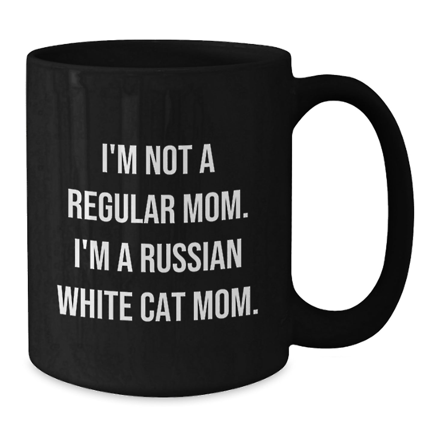 Russian White Cat Mom Funny Graduation Gifts from Family, Friends, or Coworkers for Russian White Cat Lovers - Black Coffee Mug, 11oz or 15oz - Additional