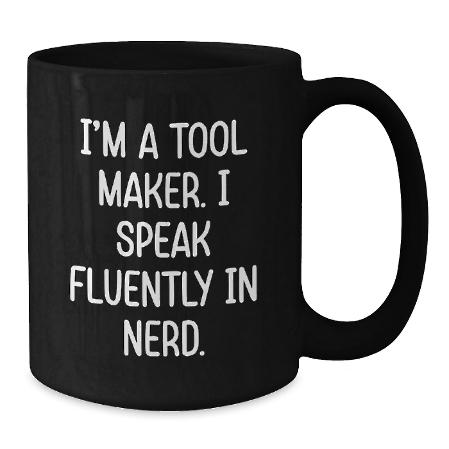 Funny Quotes for Tool Makers, Unique Birthday Unique Gifts for Tool Maker Friends from Family, Black Coffee Mug with genius Quote, Tool Maker Enthusiast Gift - Additional