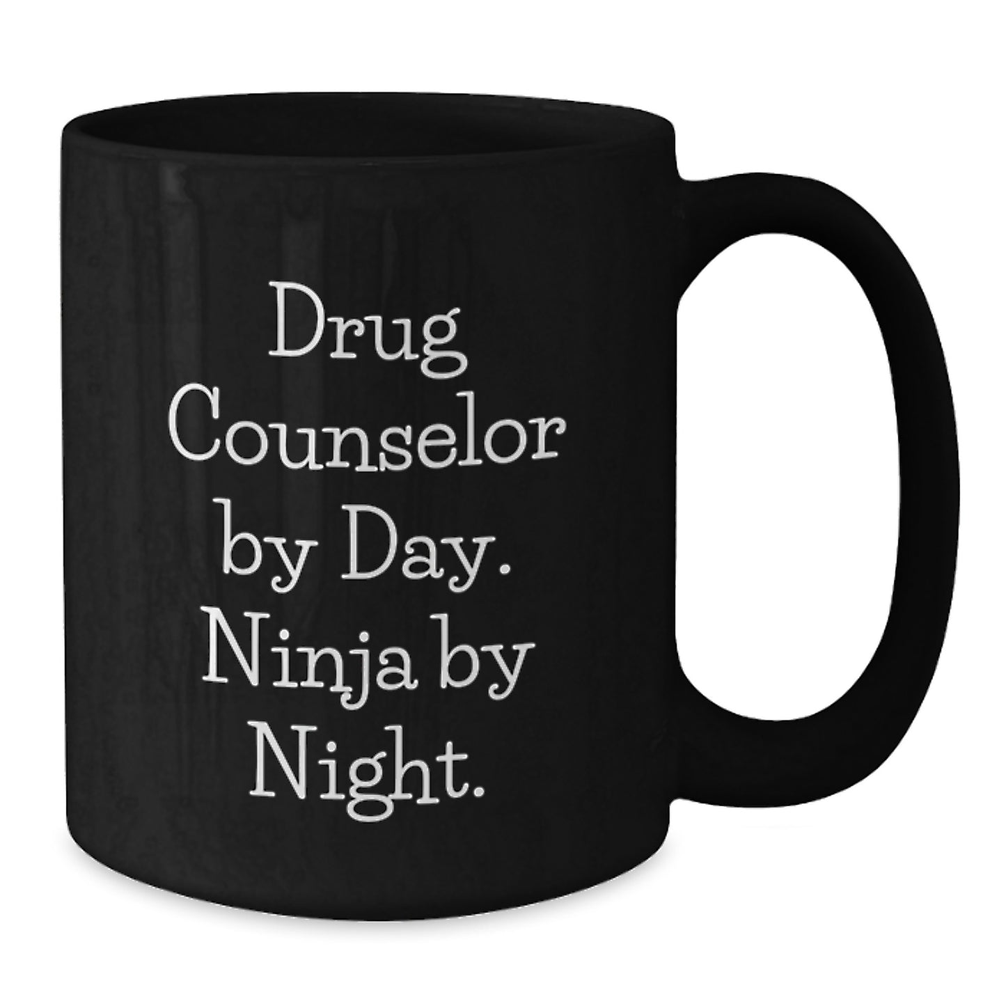 Drug Counselor Gifts, Funny Quote, Black Coffee Mug, 'Drug Counselor By Day. Ninja By Night.' for Graduation, Gifts from Friends, Gifts for Drug Counselor, Unique Graduation Gifts - Additional