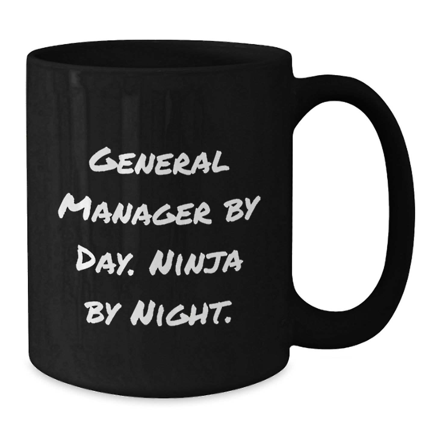 Funny General Manager Gifts for Birthday - General Manager By Day Ninja By Night Black Coffee Mug, Gifts from Friends for General Manager - Additional