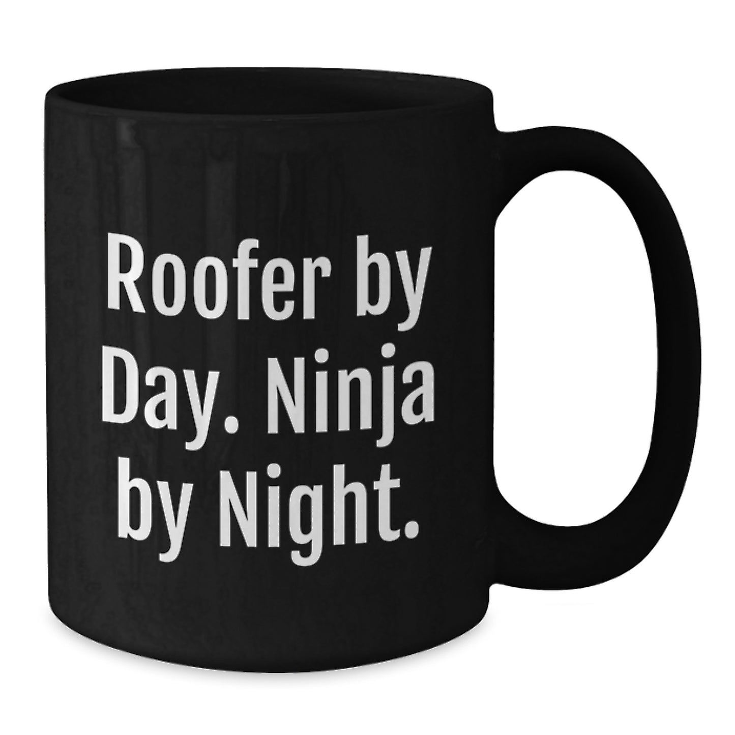Funny Roofer Gifts for Men, Unique Black Coffee Mugs for Birthday, 'Roofer By Day Ninja By Night' Ceramic Mug Gifts from Friends - Additional