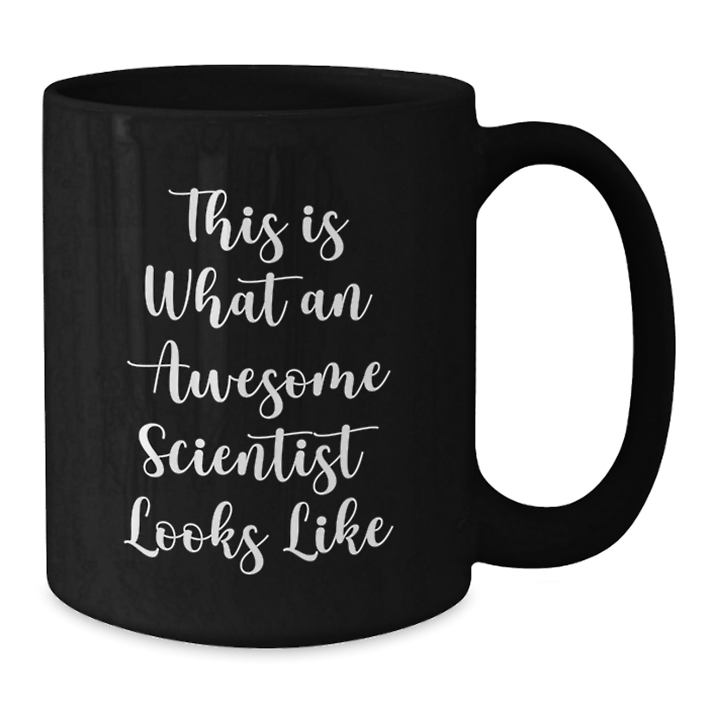 Funny Scientist Gifts for Him from Friends, Unique Birthday Unique Gifts for Scientists, Black Coffee Mug with Quote 'This Is What An Awesome Scientist Looks Like' - Additional