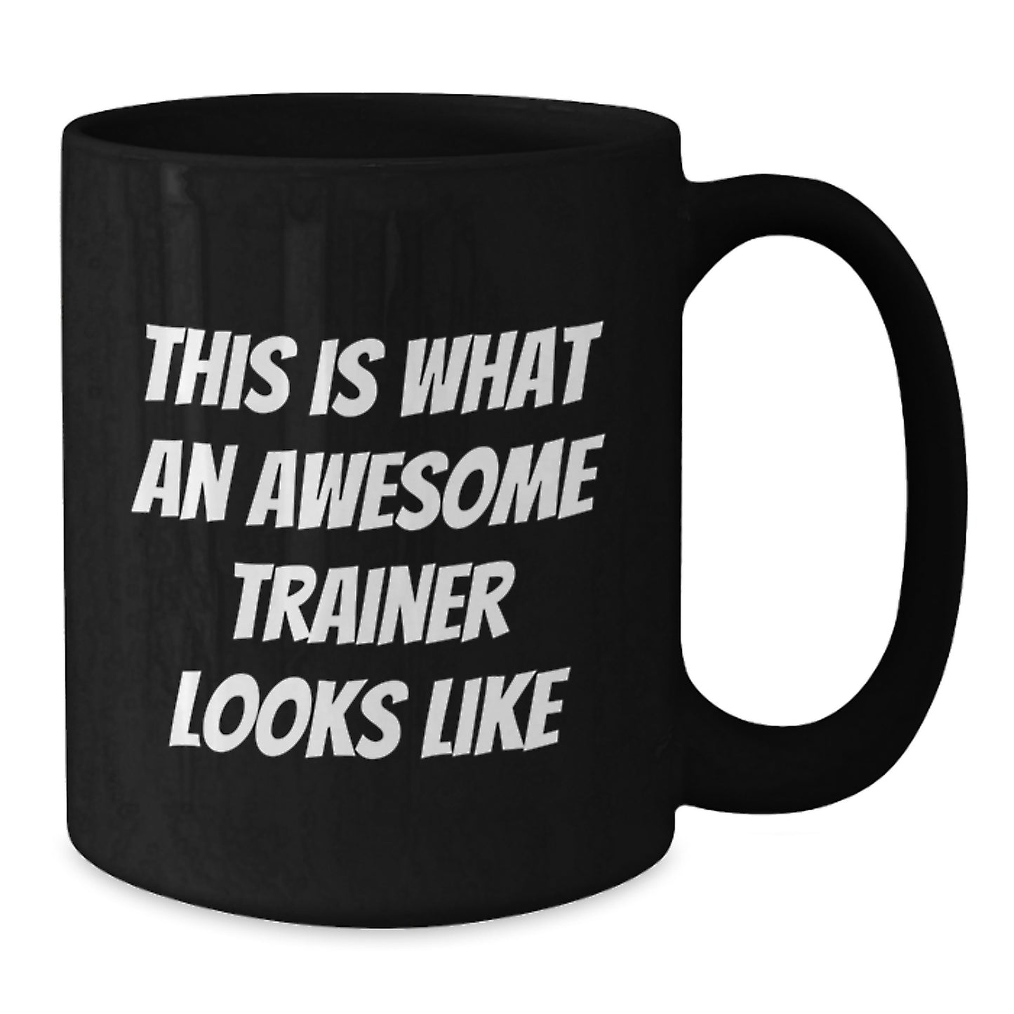 Funny Trainer Gifts from Friends for Awesome Trainers - This Is What An Awesome Trainer Looks Like, Black Coffee Mug for Graduation Unique Gifts - Additional