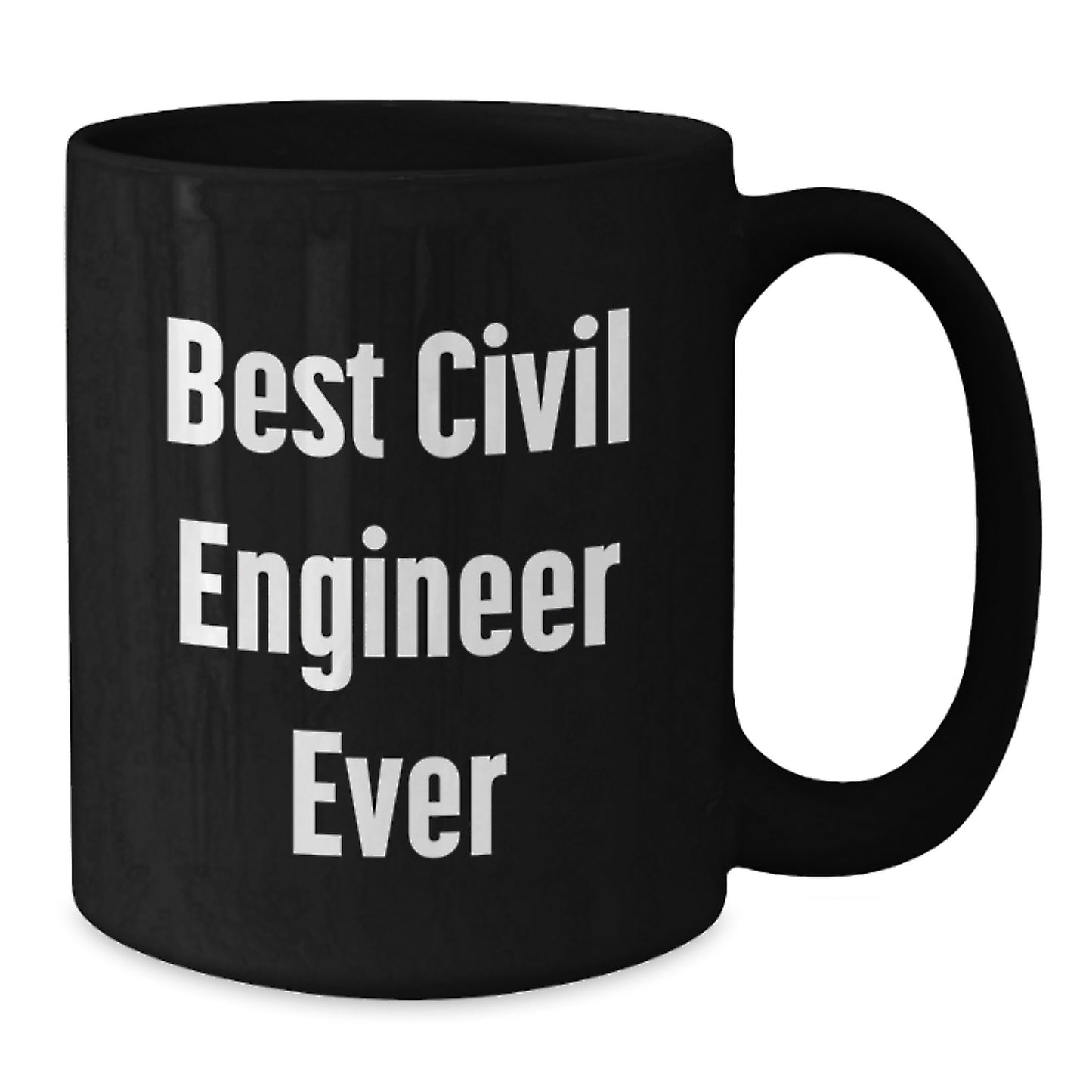Funny Civil Engineer Gifts from Friends, Best Civil Engineer Ever, Black Coffee Mug, Christmas Unique - Additional